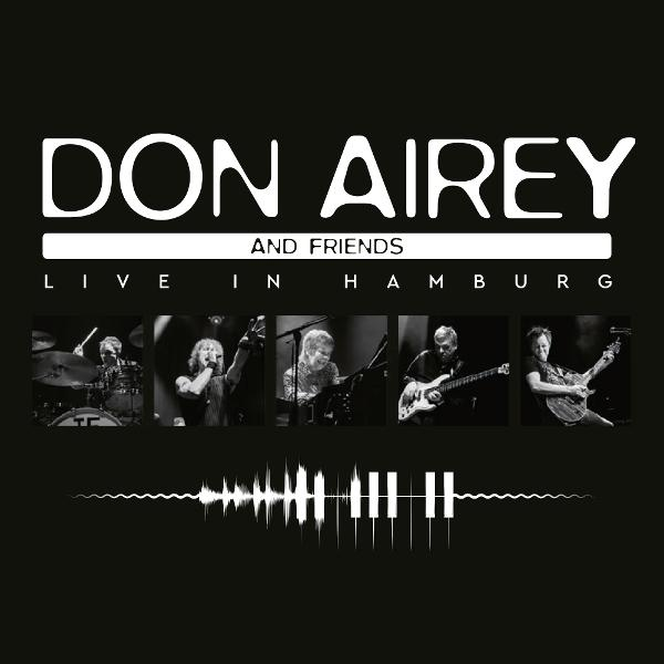 Don Airey and Friends: Live in Hamburg. Fünf Musiker, ein Schlagzeuger.