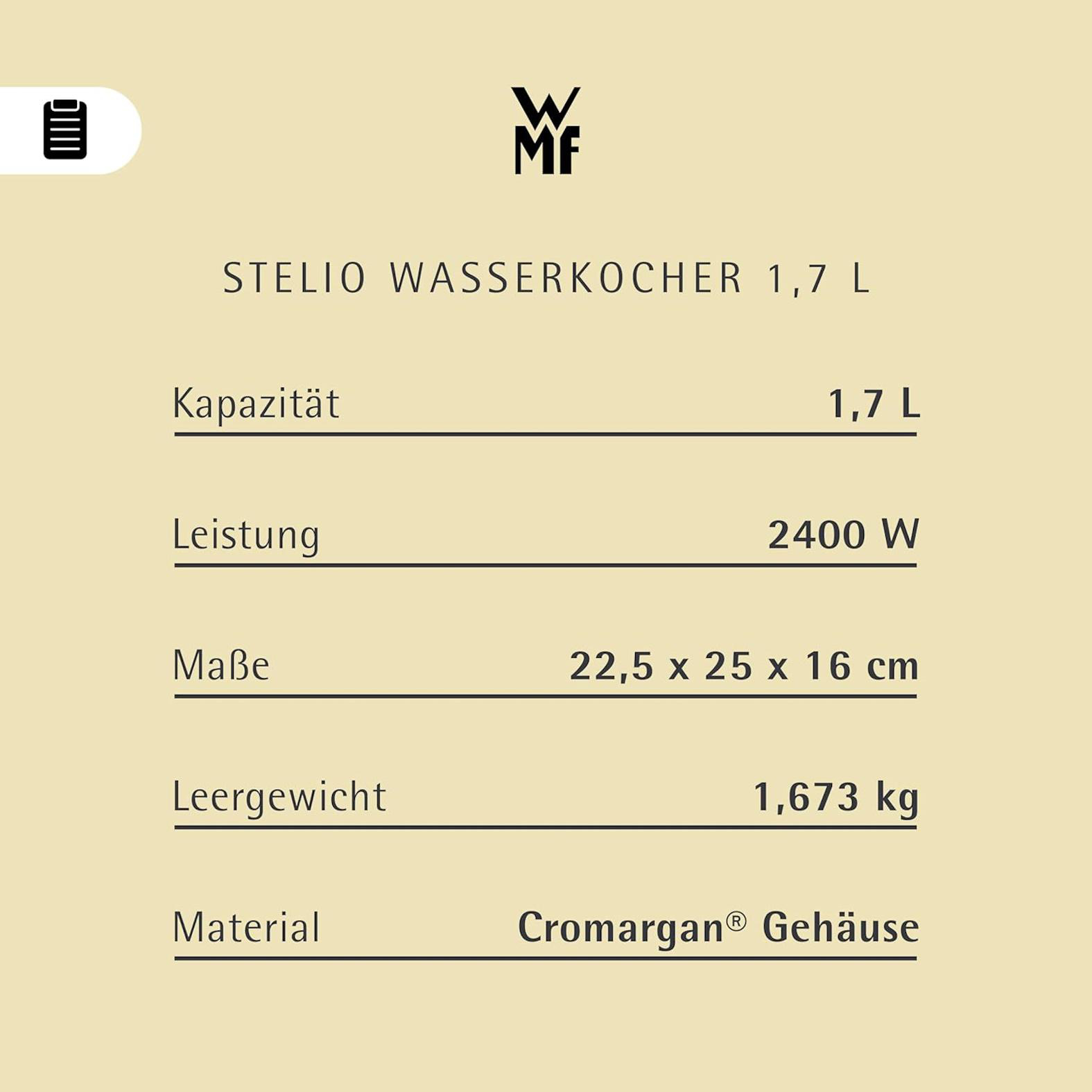 Technische Daten für den WMF Stelio Wasserkocher: 1,7L Kapazität, 2400W Leistung.