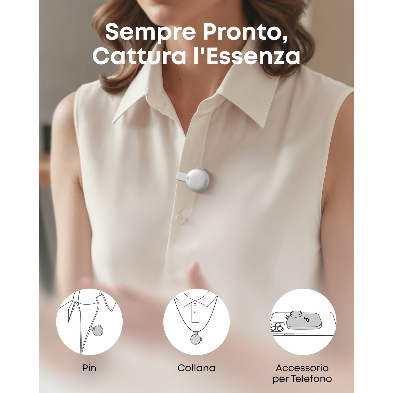 Donna in camicia bianca con dispositivo bianco sul colletto. Grafiche mostrano spilla, collana, supporto.
