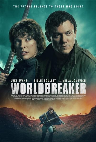 Affiche du film Worldbreaker avec les acteurs Luke Evans et Milla Jovovich.