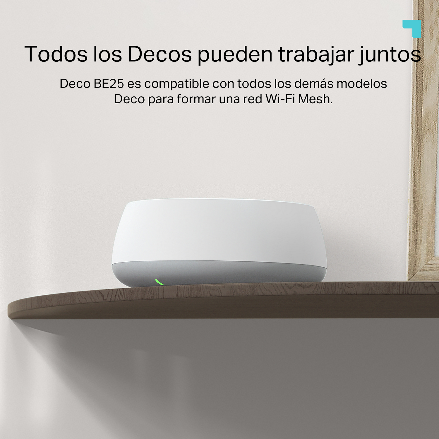 Todos los Decos pueden trabajar juntos, Deco BE25 es compatible con todos los demás modelos Deco para formar una red WiFi Mesh.