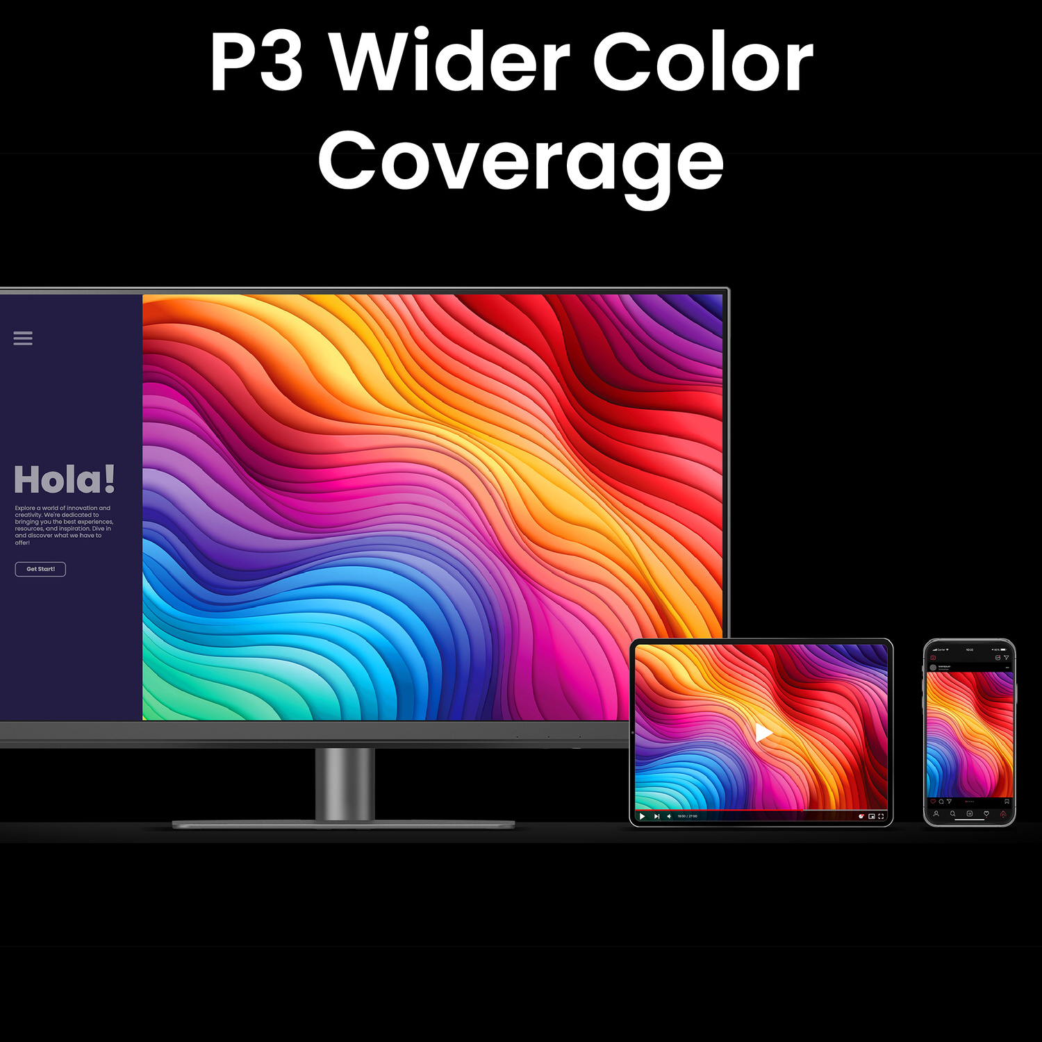 Un monitor, tablet e telefono mostrano un'arte astratta colorata e ondulata. Il testo dice 'P3 Wider Color Coverage'.