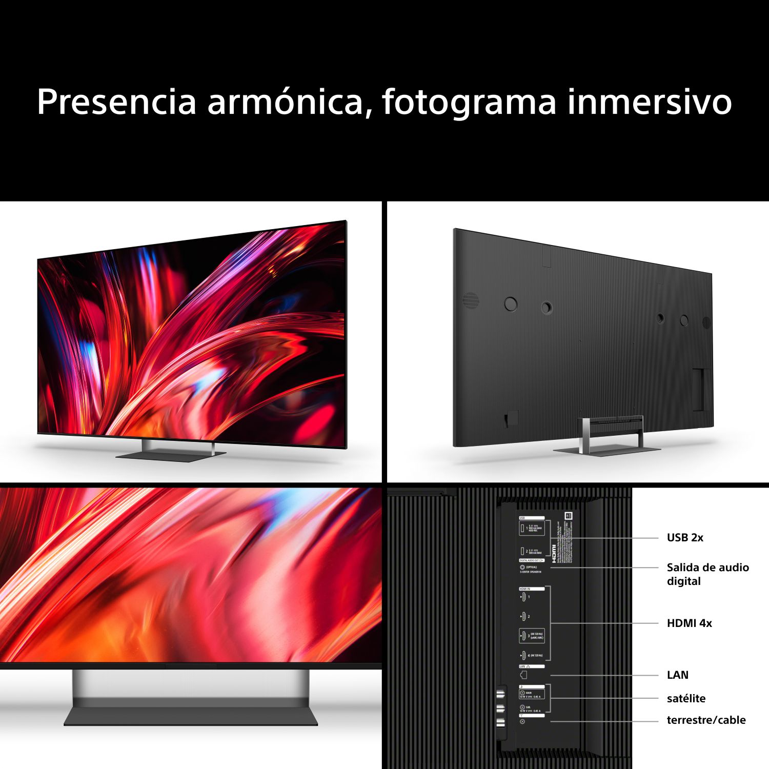 Presencia armónica, fotograma inmersivo: 2x USB, Salida audio digital, 4x HDMI, LAN, Satélite, Terrestre/Cable.