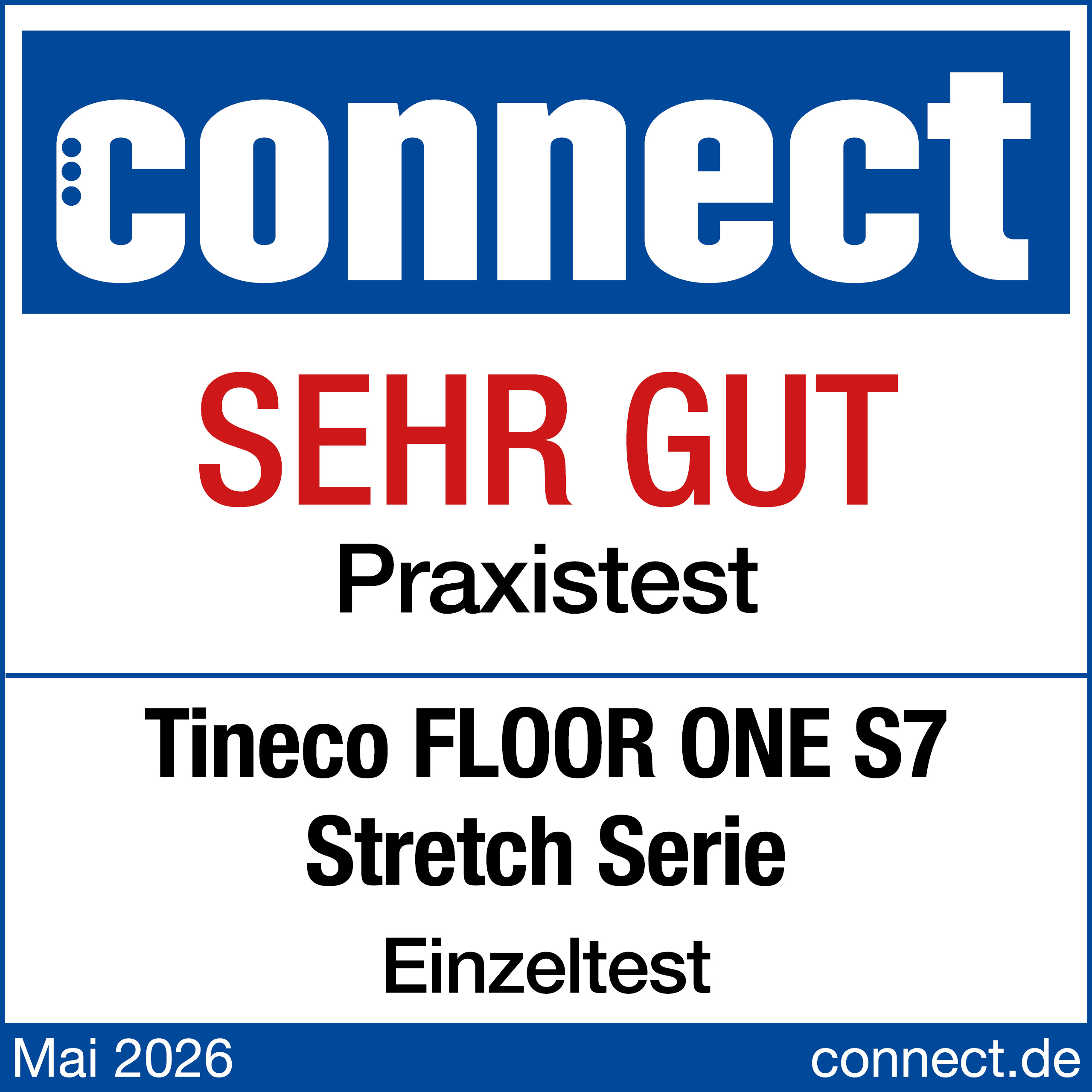 Connect Logo mit 'SEHR GUT' Auszeichnung für Tineco FLOOR ONE S7 Stretch.