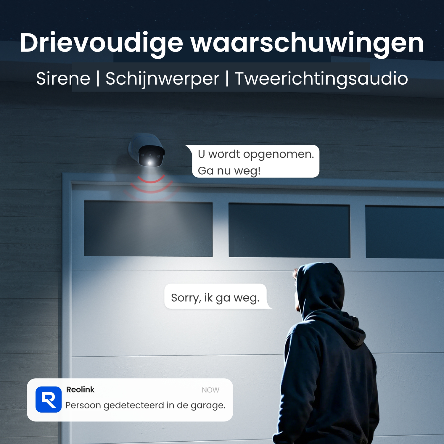 Caméra de sécurité avertit une personne devant le garage. Sirène, projecteur, audio.