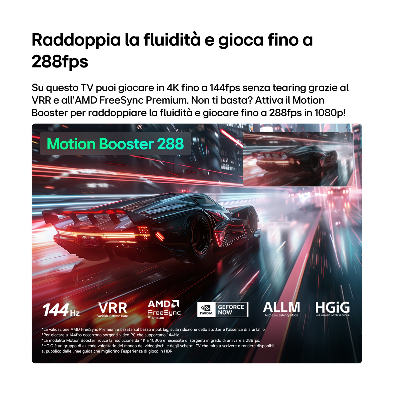 Un'auto futuristica sfreccia su una strada illuminata al neon. 'Motion Booster 288' è evidenziato.
