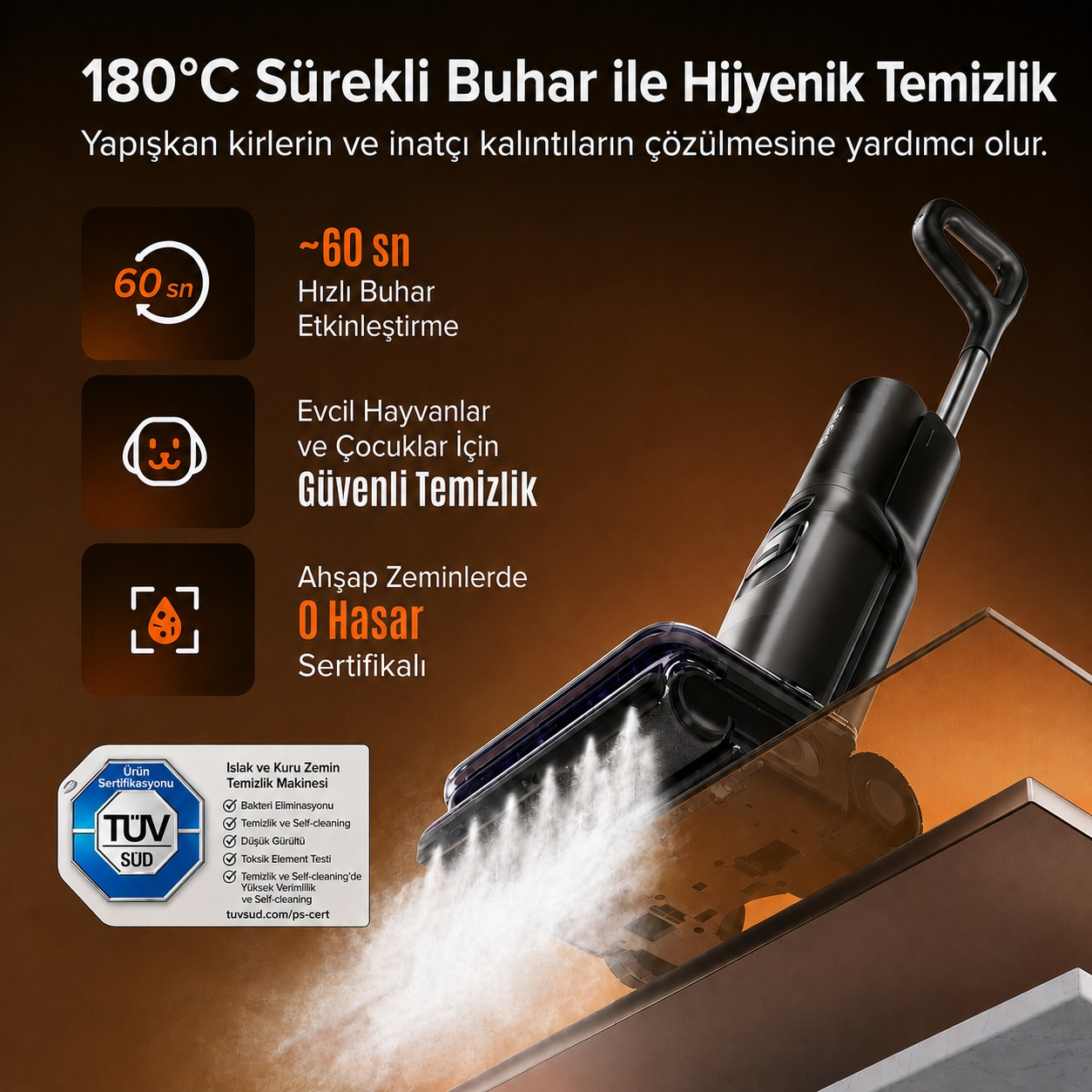 Buharlı temizleyici zemine buhar püskürtüyor. Soldaki ikonlar: 60s ısınma, evcil hayvan/çocuk güvenliği, ahşap zemin.