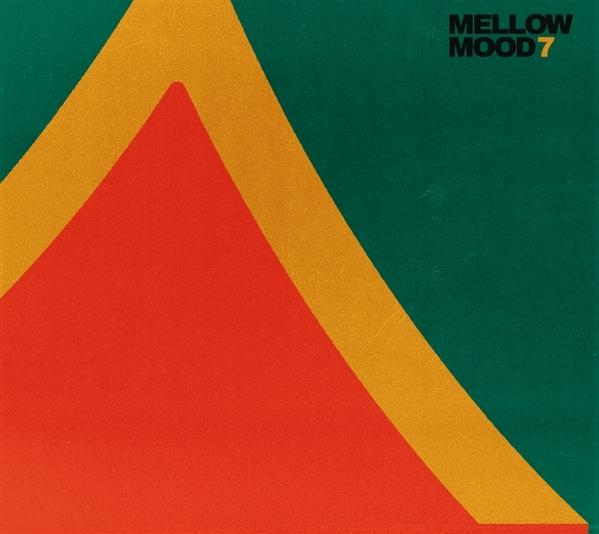 Abstrakte Formen in Rot, Gelb und Grün mit dem Text 'MELLOW MOOD 7'.