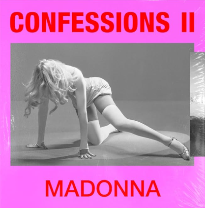 Eine Frau in Strümpfen kniet auf dem Boden. "Confessions II" und "Madonna" stehen oben und unten.
