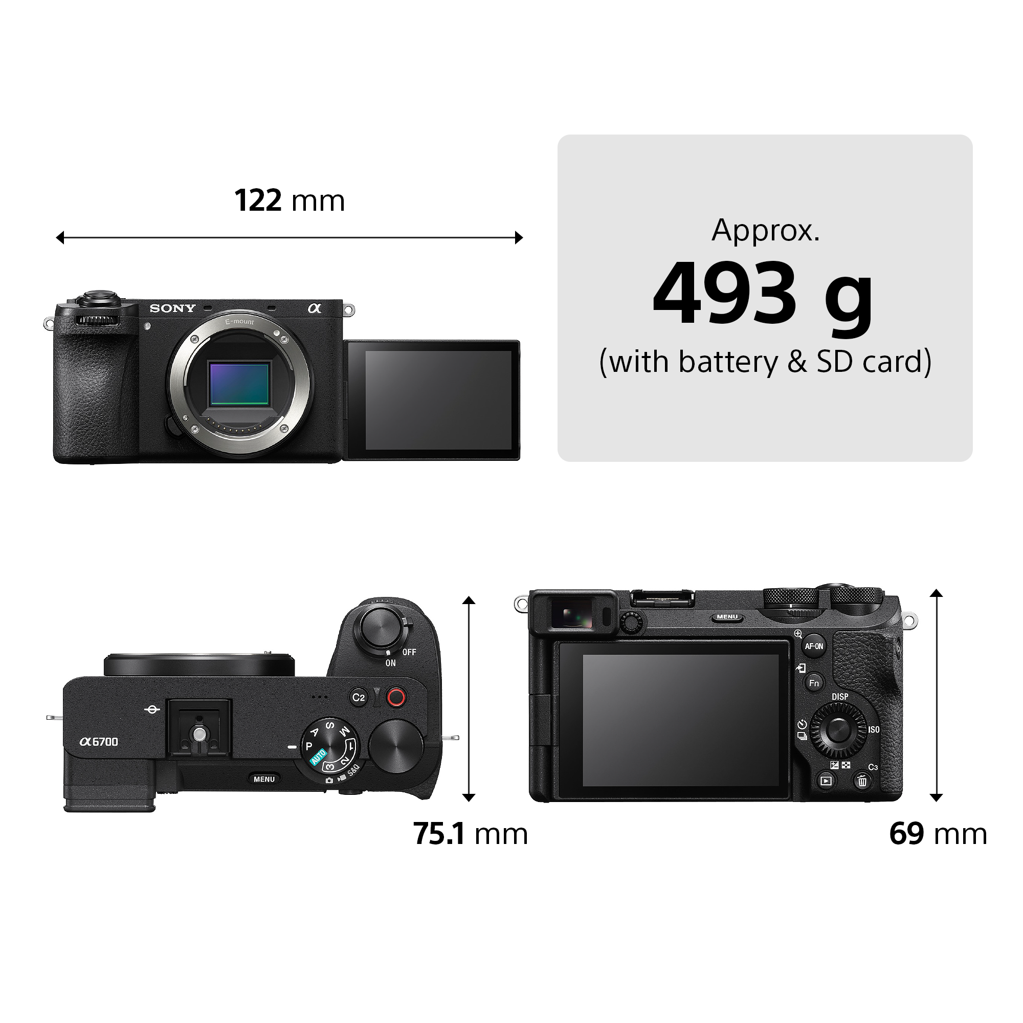 Appareil photo Sony Alpha 6700 : 122mm largeur, 75.1mm hauteur, 69mm profondeur. Poids 493g.