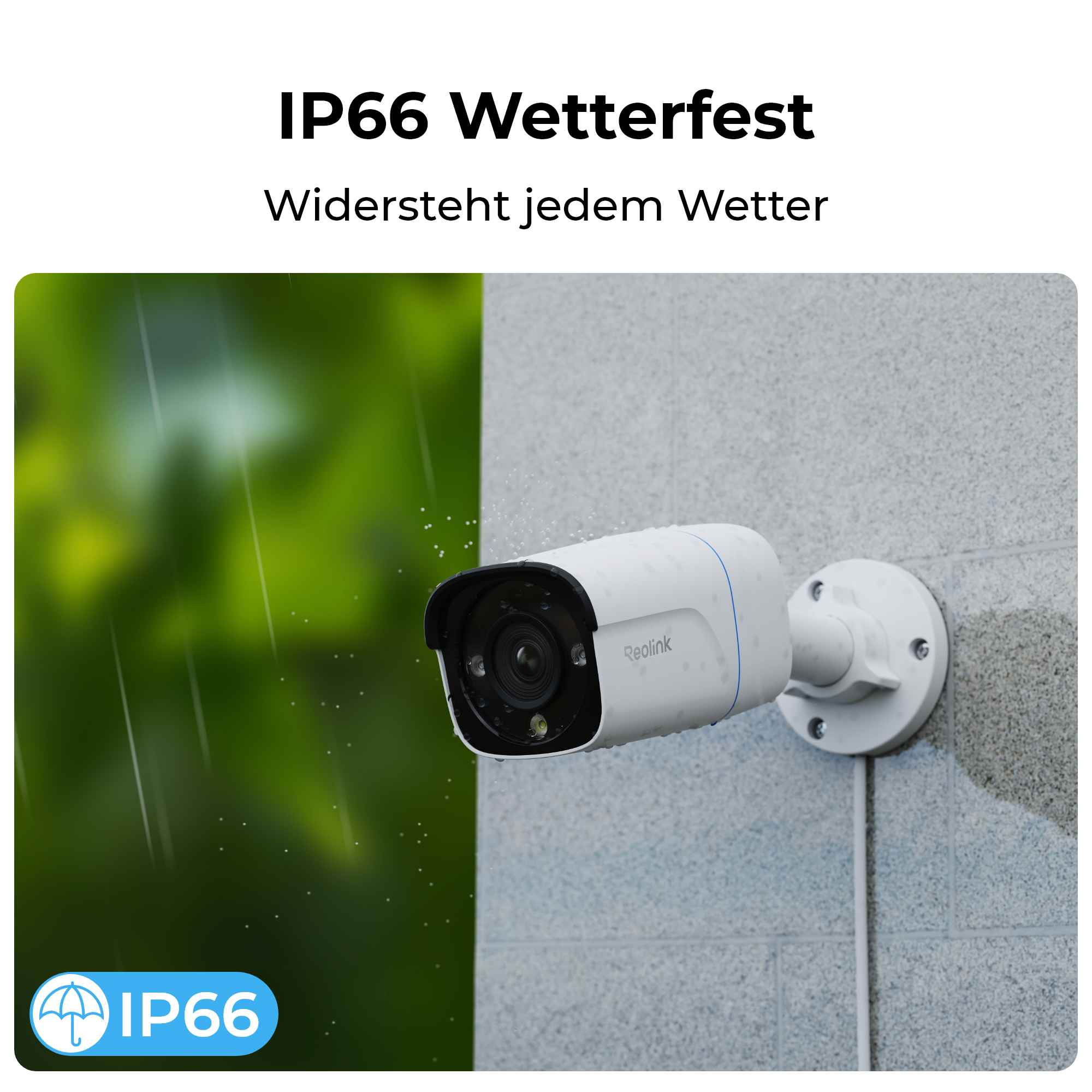 Weiße Überwachungskamera mit IP66-Bewertung bei Regen auf grauer Wand.