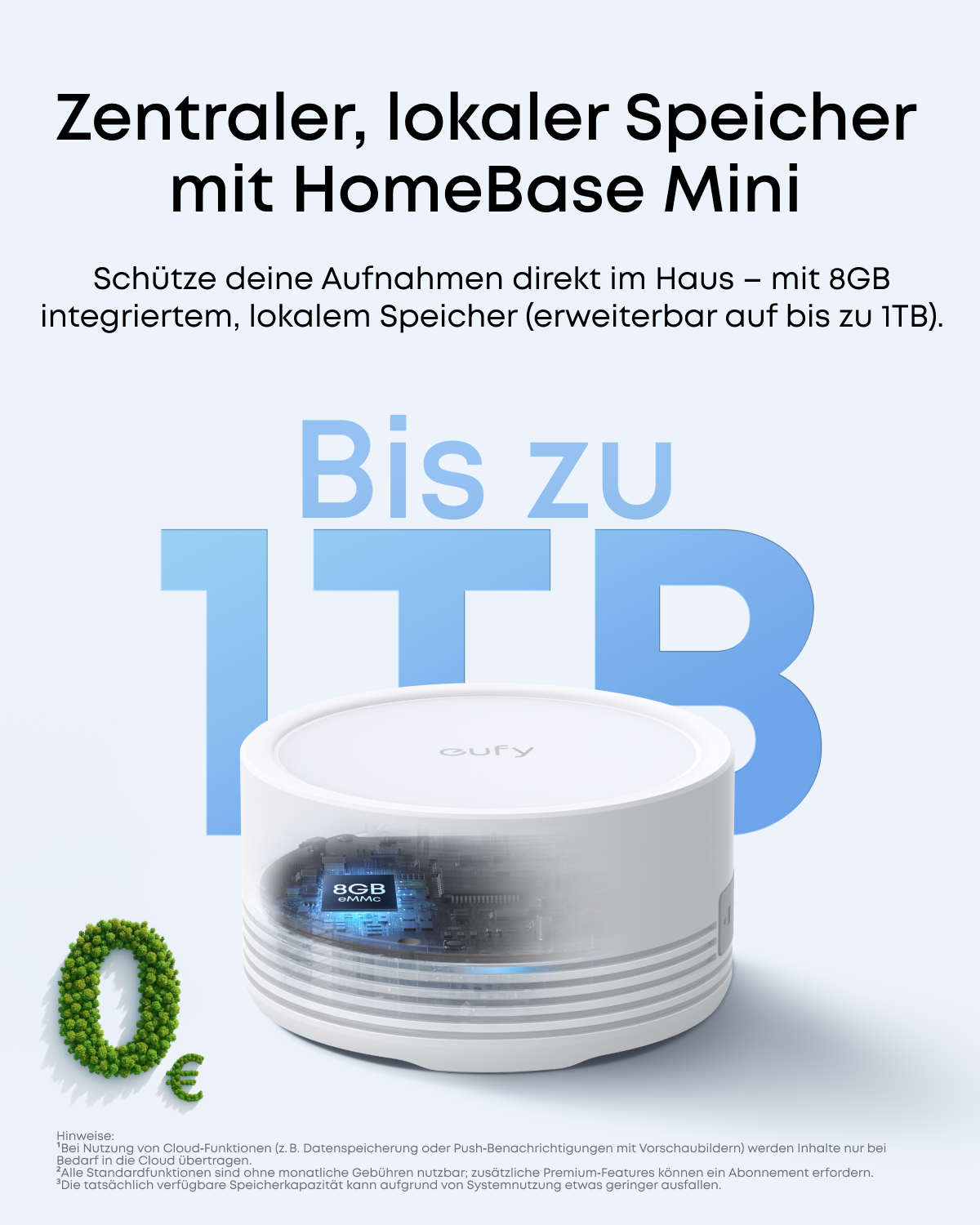 HomeBase Mini: Zentraler, lokaler Speicher mit 8GB eMMC, erweiterbar auf 1TB.
