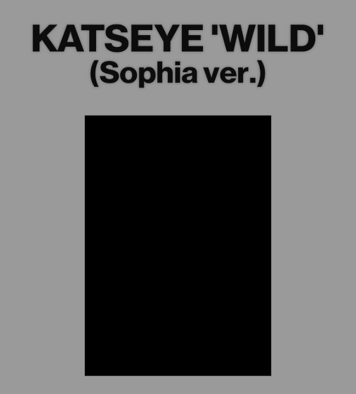 Text: KATSEYE 'WILD' (Sophia ver.). Schwarzes Rechteck darunter.
