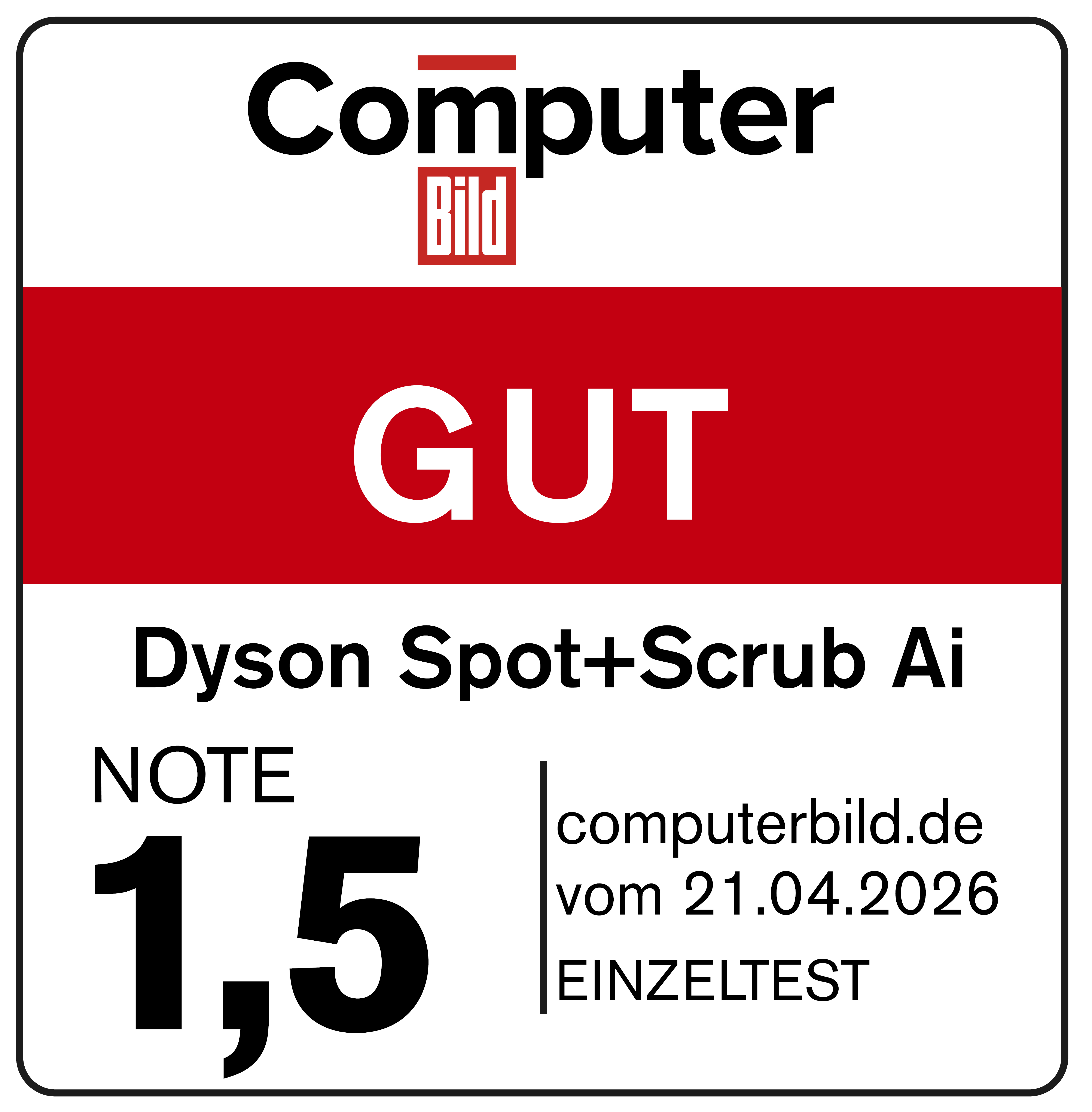 Computer Bild: GUT, Dyson Spot+Scrub Ai, Note 1,5, Einzeltest.