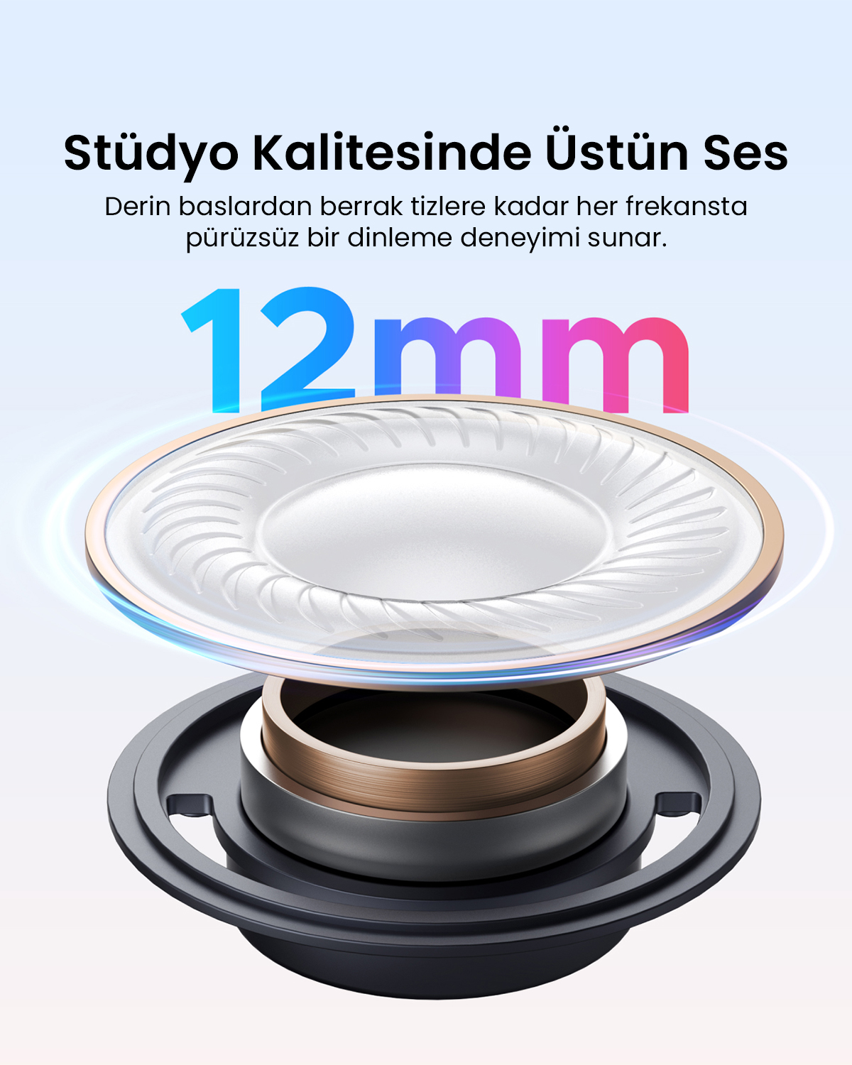 Stüdyo kalitesi: Baslardan tizlere dengeli ses için 12mm sürücü.