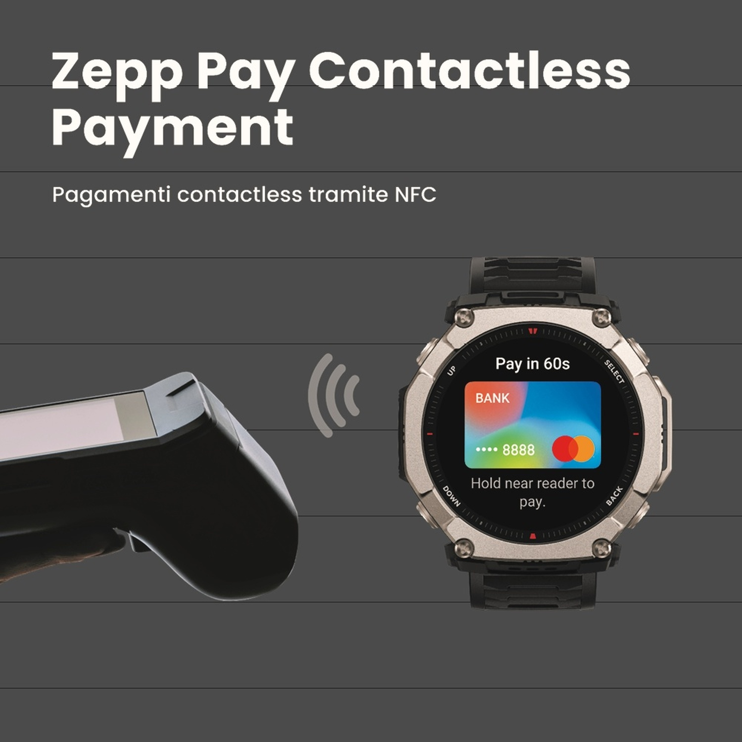 Uno smartwatch mostra una schermata di pagamento accanto a un terminale di pagamento contactless.