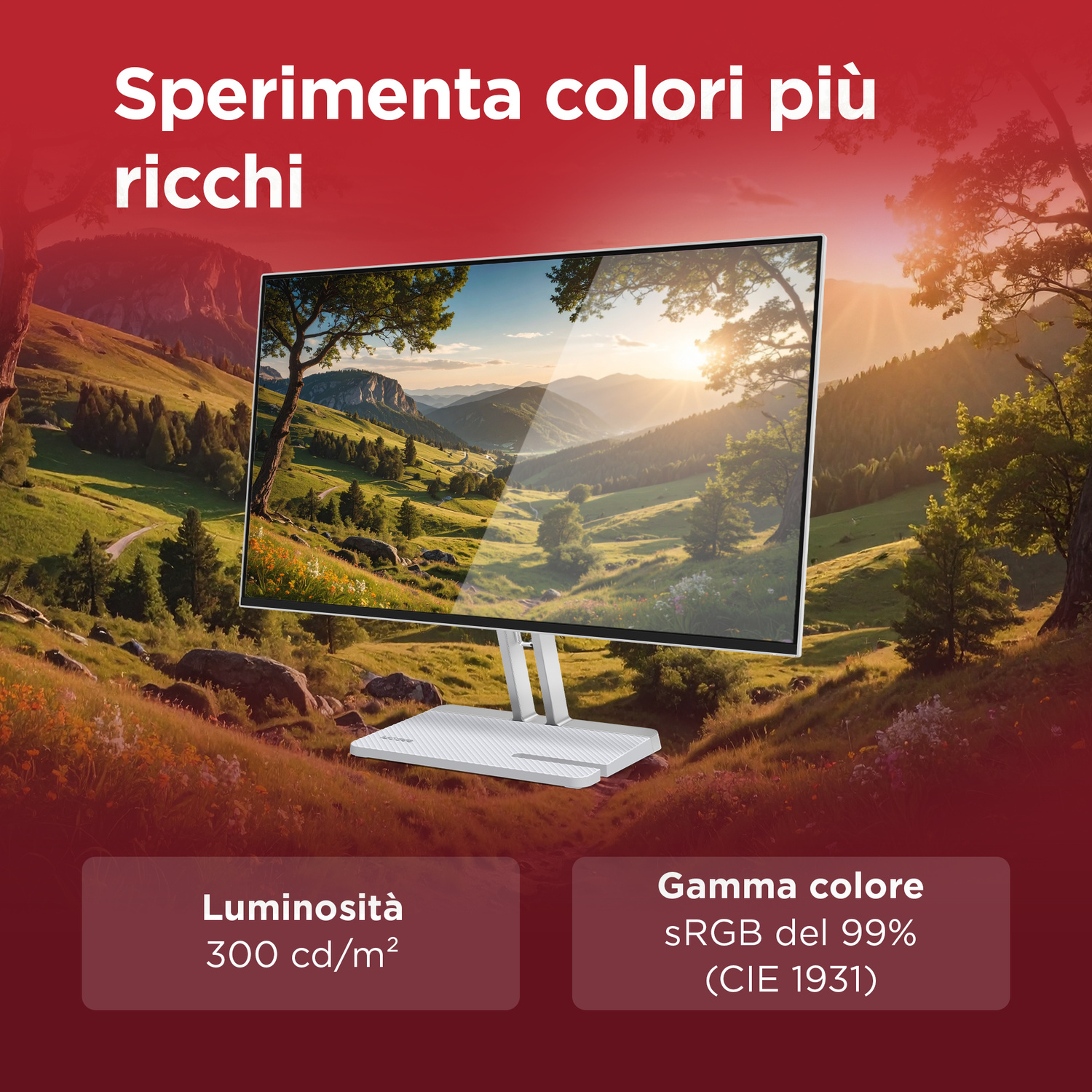 Un monitor mostra un paesaggio con sole e montagne. Luminosità 300 cd/m².