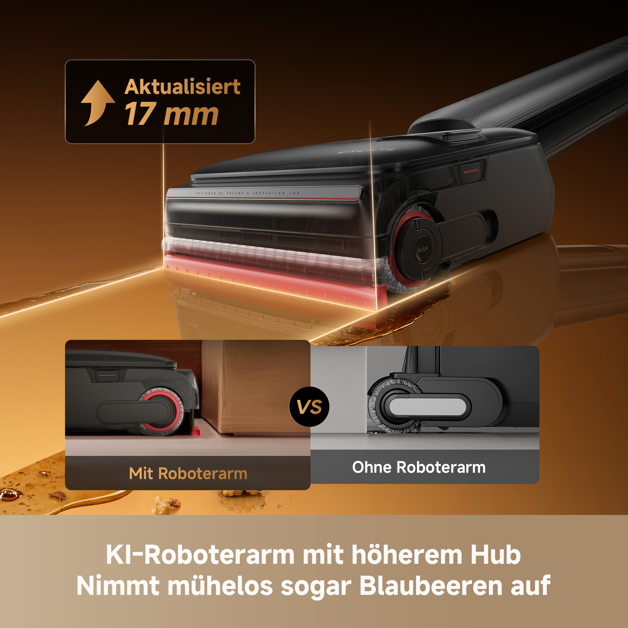 Ein Saugroboter mit aktualisiertem 17-mm-Hub, der mit und ohne Roboterarm gezeigt wird.
