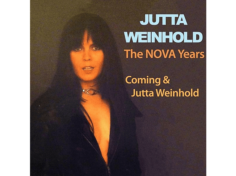 Jutta Weinhold - The NOVA Years (Coming & Jutta Weinhold) - (CD)