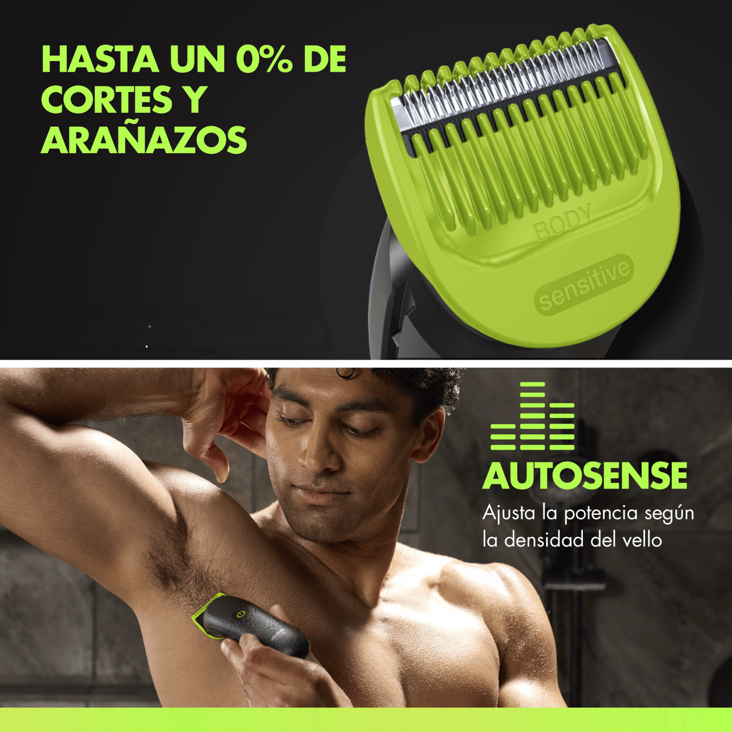 Hasta un 0% de cortes y arañazos. Autosense . Ajusta la potencia según la densidad del vello. 