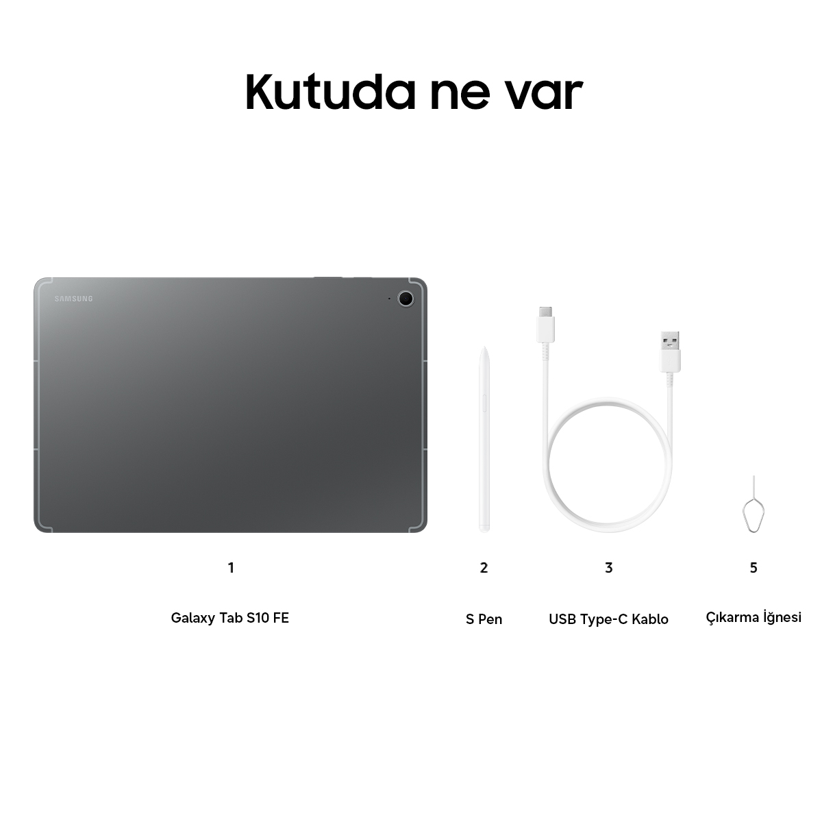 Gri Samsung Galaxy Tab S10 FE, S Pen, USB-C kablo ve çıkarma iğnesi.