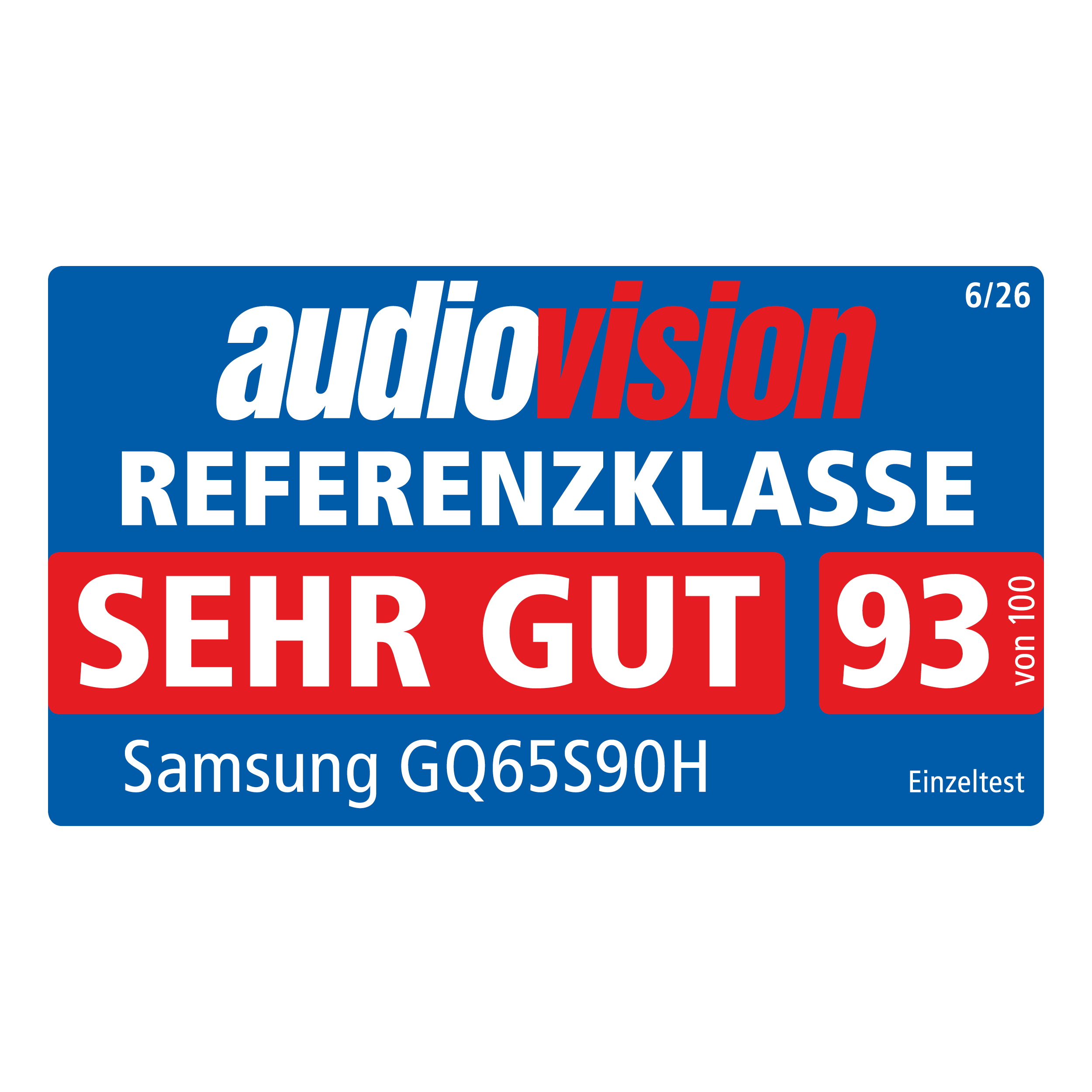 Audiovision Referenzklasse, sehr gut 93/100, Samsung GQ65S90H