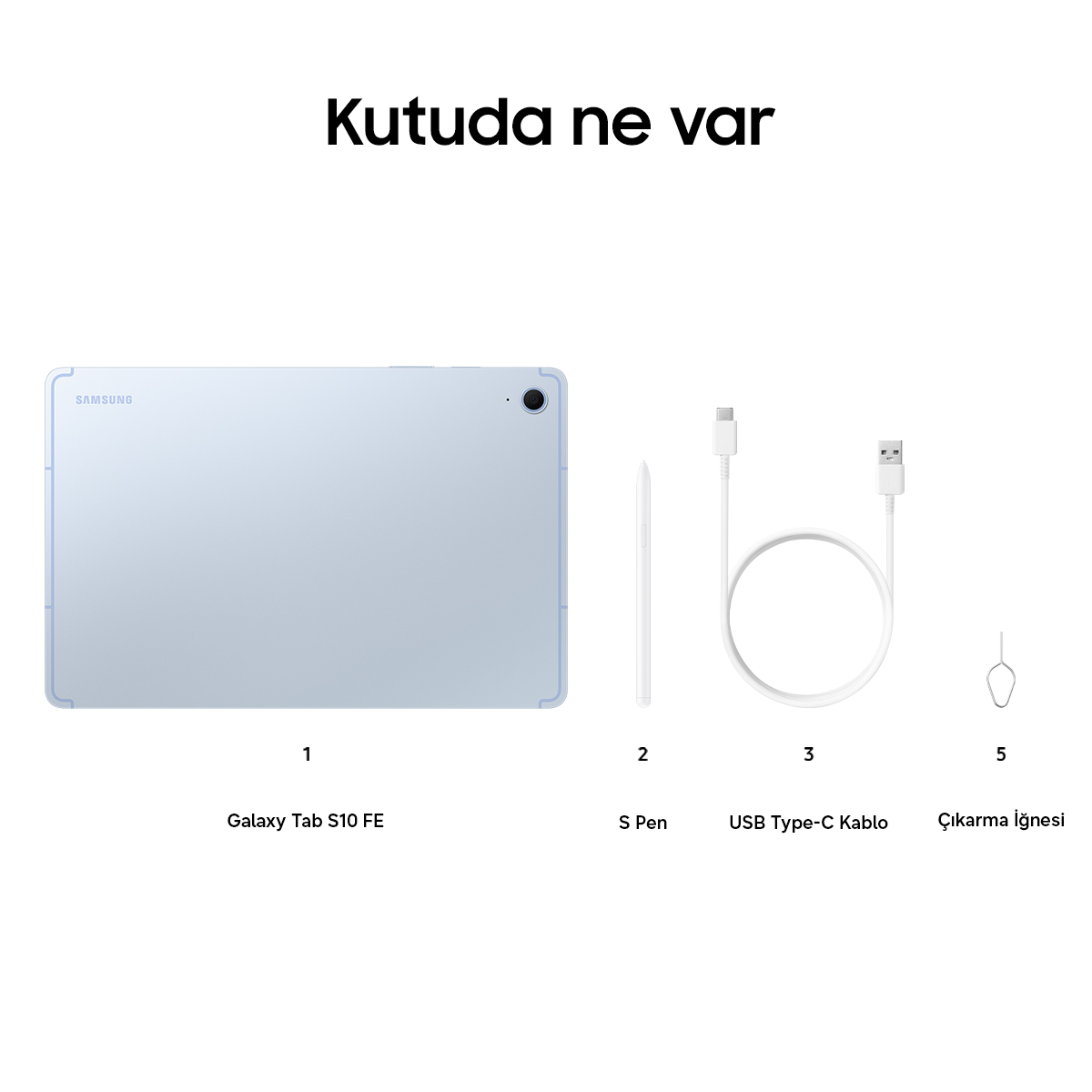 Samsung tablet, S Pen, USB-C kablo, SIM çıkarma iğnesi.
