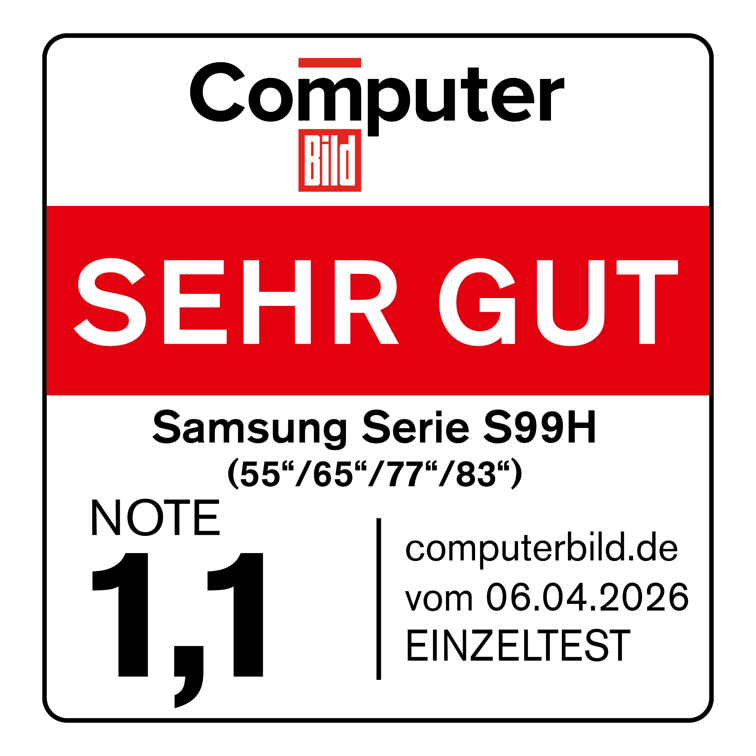 Computer Bild Siegel: Samsung Serie S99H mit Note 1,1 SEHR GUT.