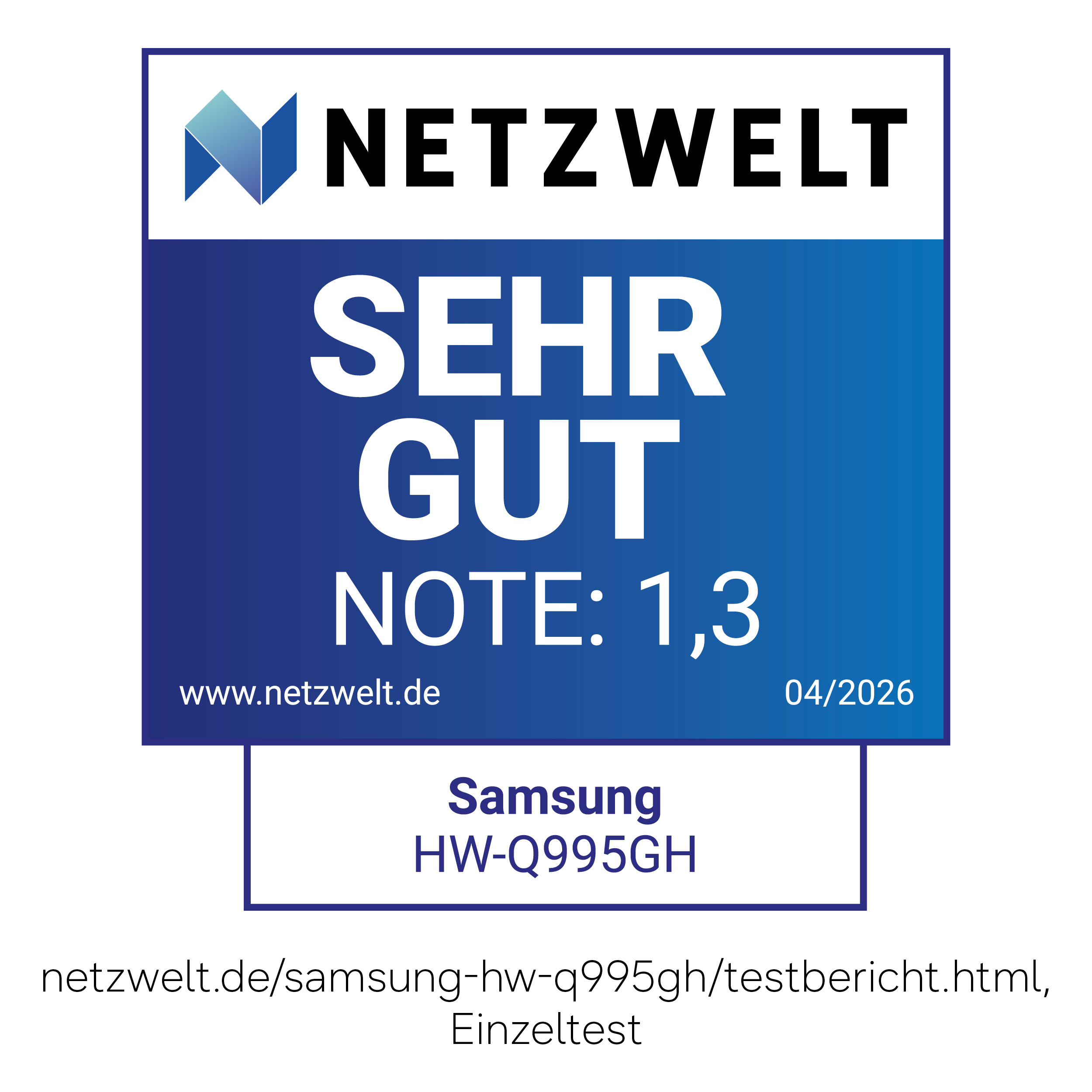 Netzwelt-Siegel: Sehr gut, Note 1,3 für Samsung HW-Q995GH.