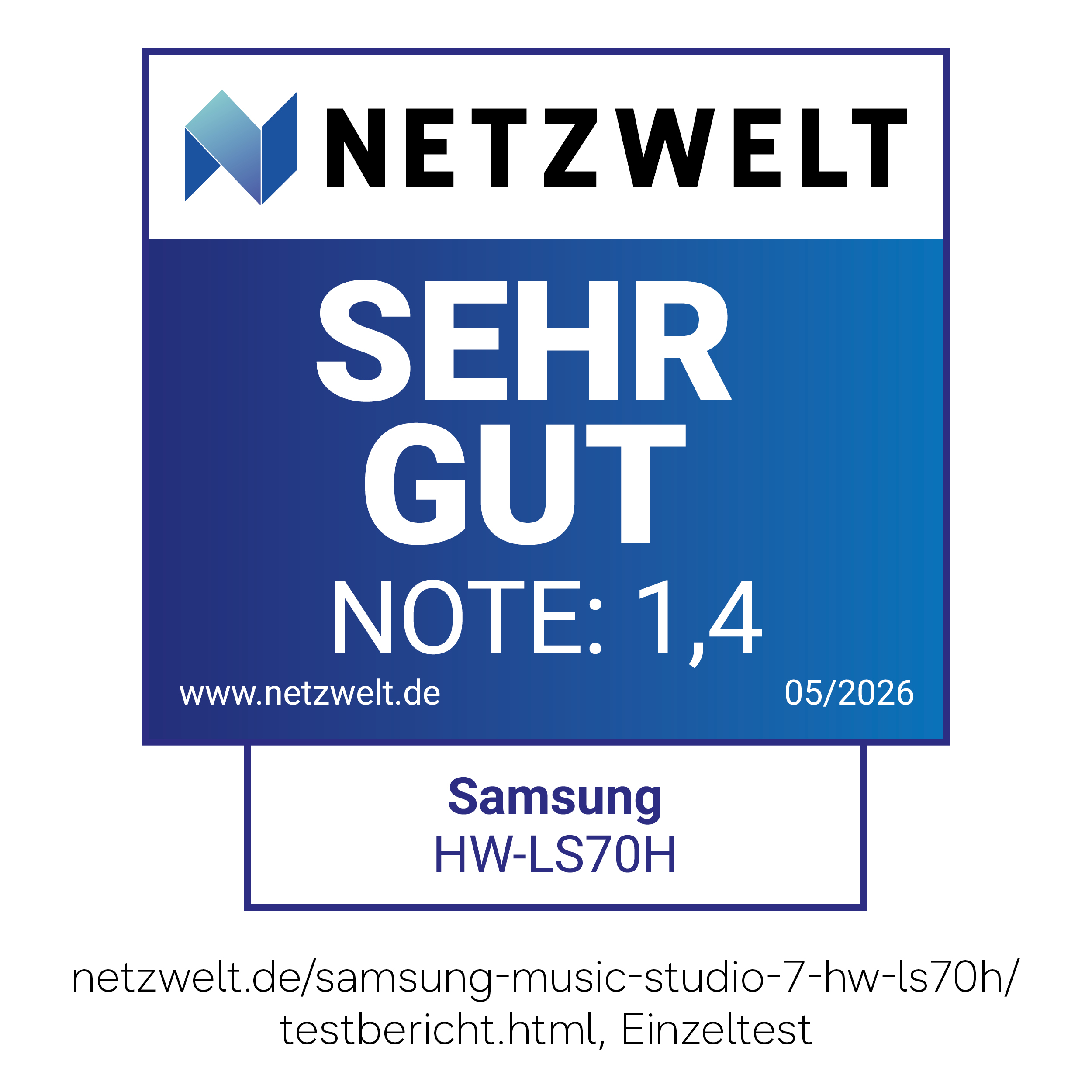 Netzwelt-Siegel: SEHR GUT, Note 1,4 für Samsung HW-LS70H.