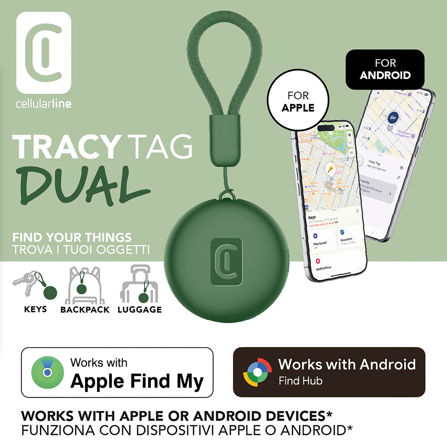Packaging localizador verde con logo CellularLine, dos móviles, iconos de llaves, mochila y maleta. Texto: funciona con dispositivos Apple y Android, Apple Find My y Android Find Hub.