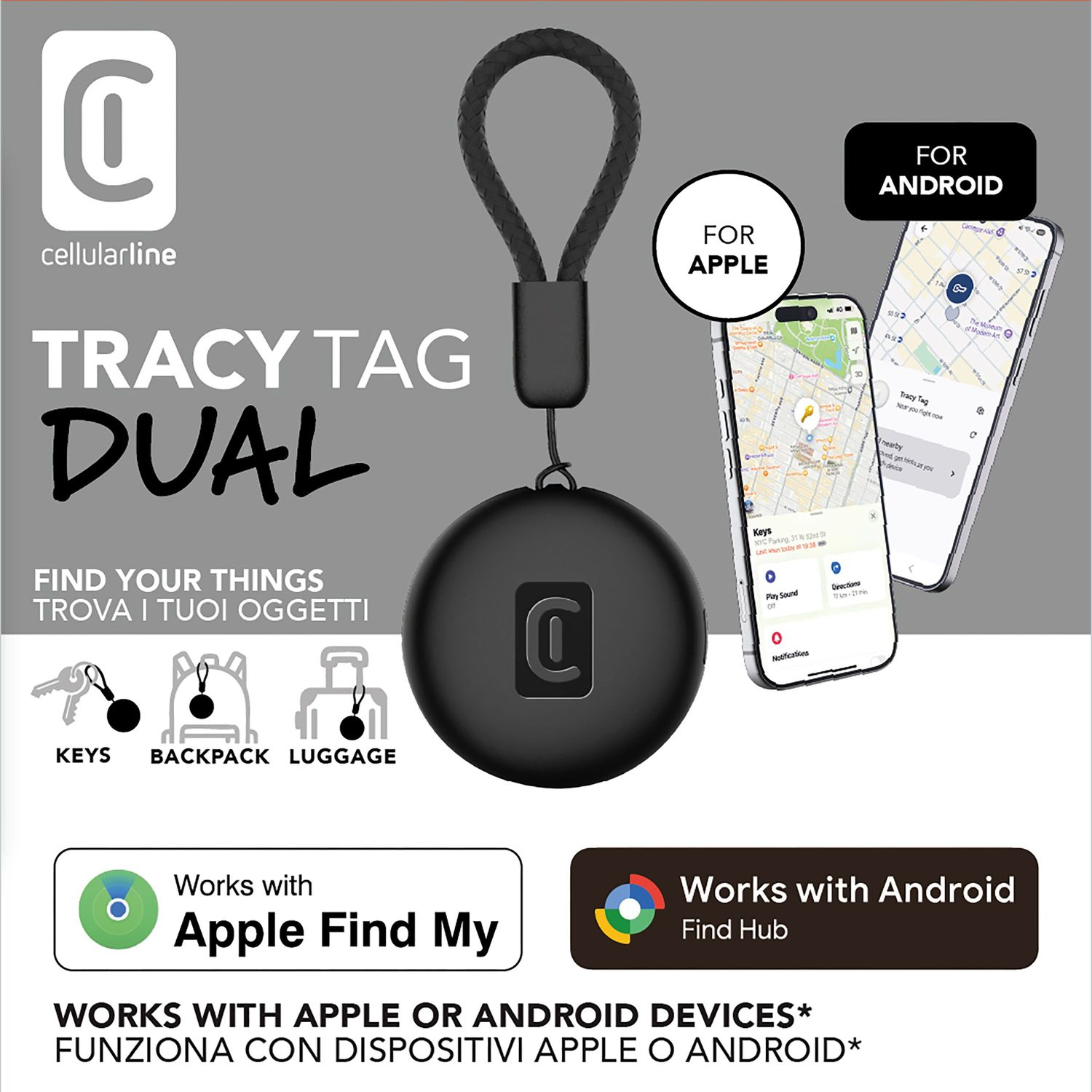 Packaging localizador negro con logo CellularLine, dos móviles, iconos de llaves, mochila y maleta. Texto: funciona con dispositivos Apple y Android, Apple Find My y Android Find Hub..