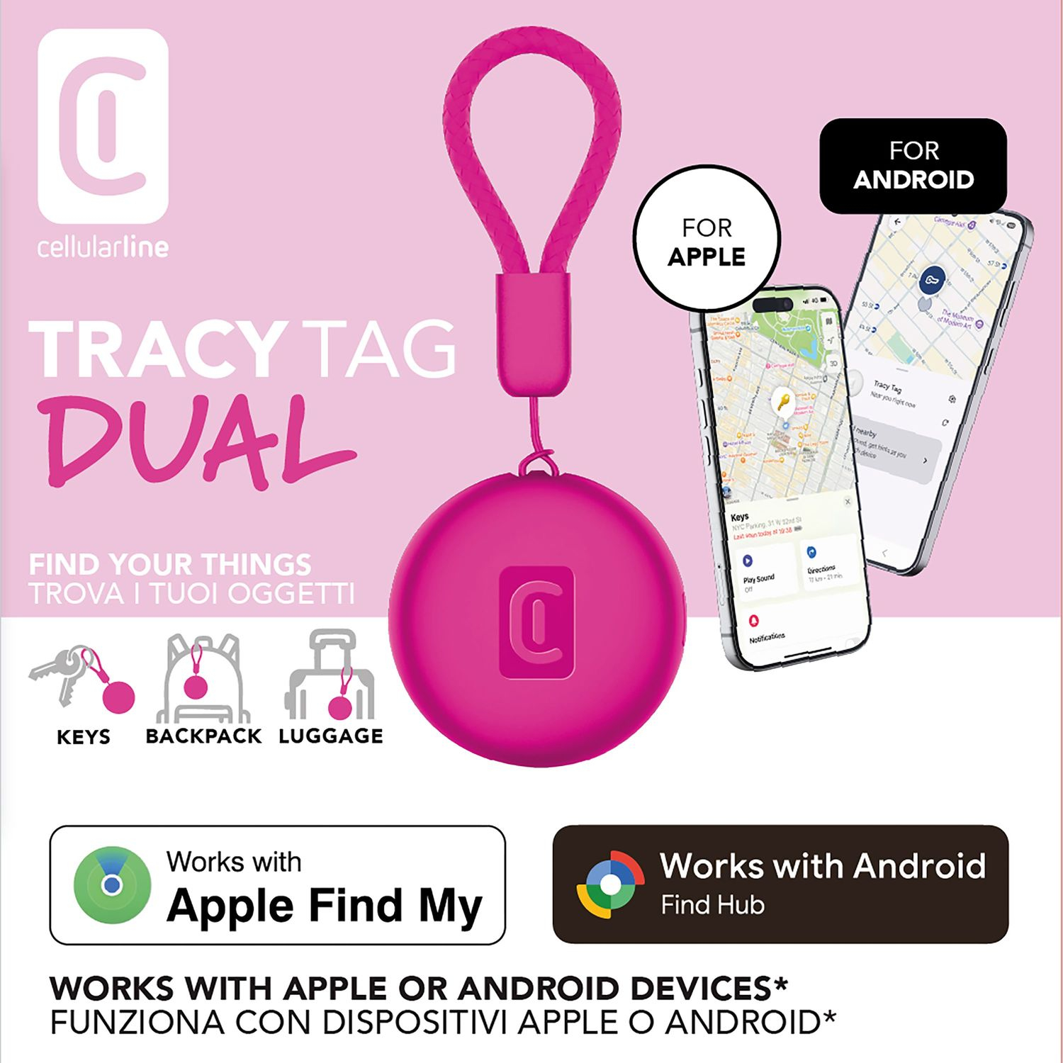 Packaging localizador rosa con logo CellularLine, dos móviles, iconos de llaves, mochila y maleta. Texto: funciona con dispositivos Apple y Android, Apple Find My y Android Find Hub.