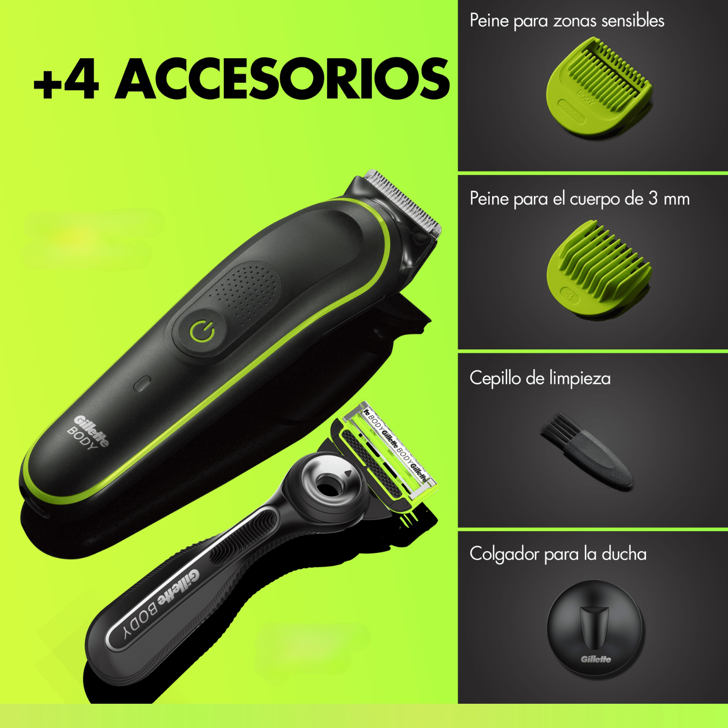 +4 accesorios. Peine para zonas sensibles. Peine para el cuerpo de 3mm. Cepillo de limpieza. Colgador para la ducha.
