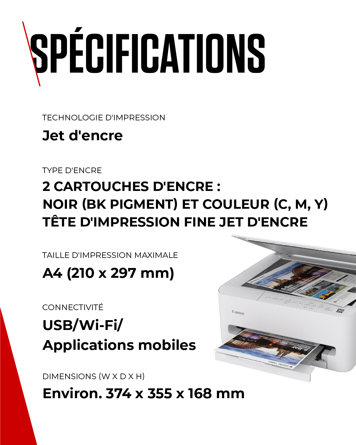 Imprimante blanche avec scanner et bac de sortie étendu, montrant le logo Canon.