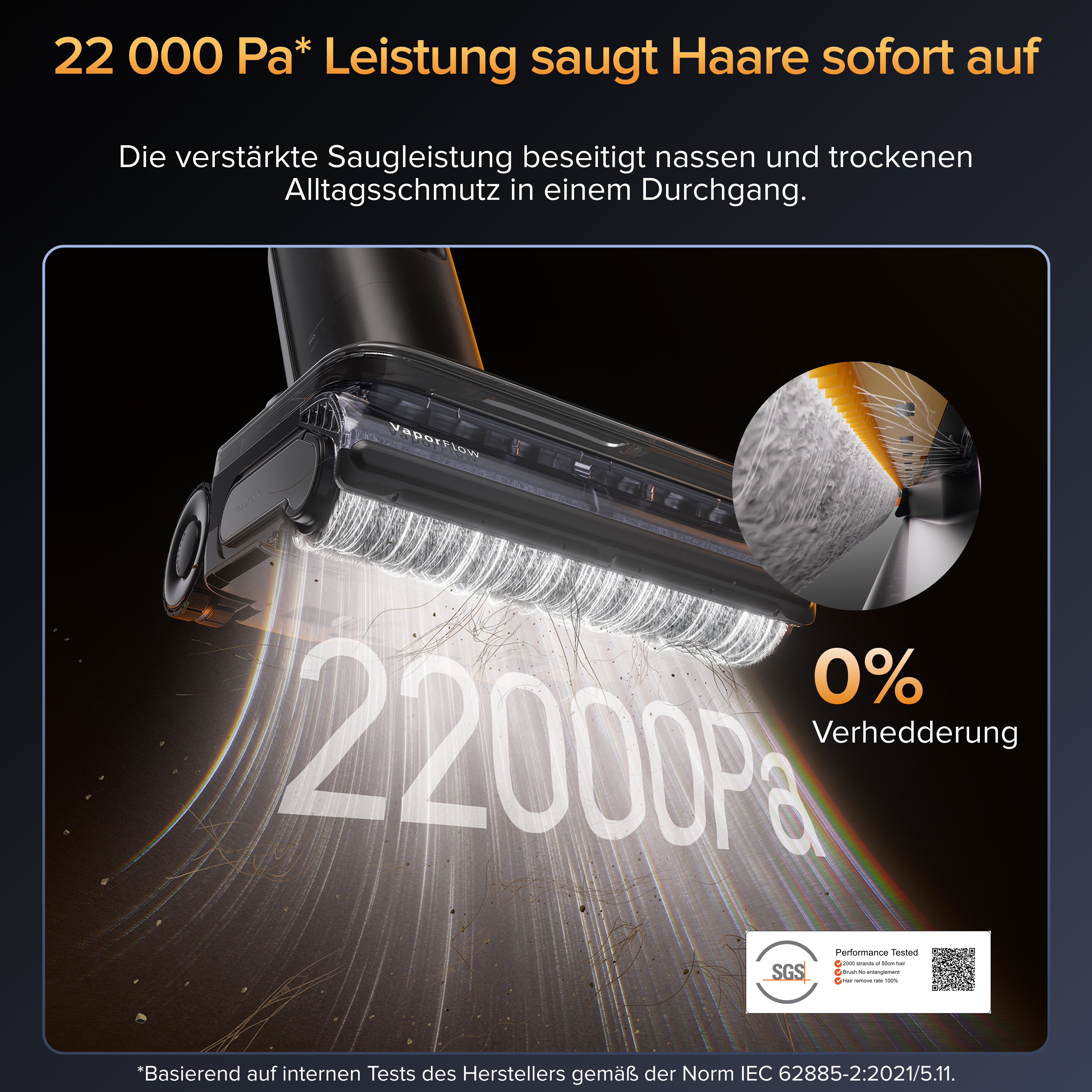 Staubsaugerbürste mit 22000 Pa Leistung saugt Schmutz auf. 0% Verhedderung.