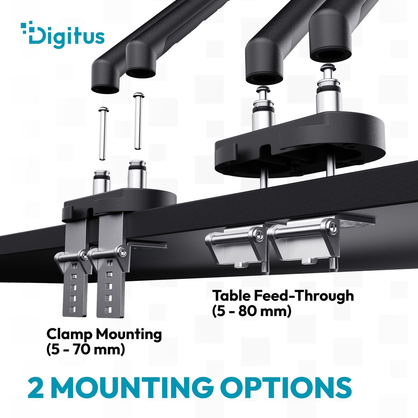 Zwei Montageoptionen für einen Schreibtisch: Klemme (5-70 mm) und Durchgang (5-80 mm).