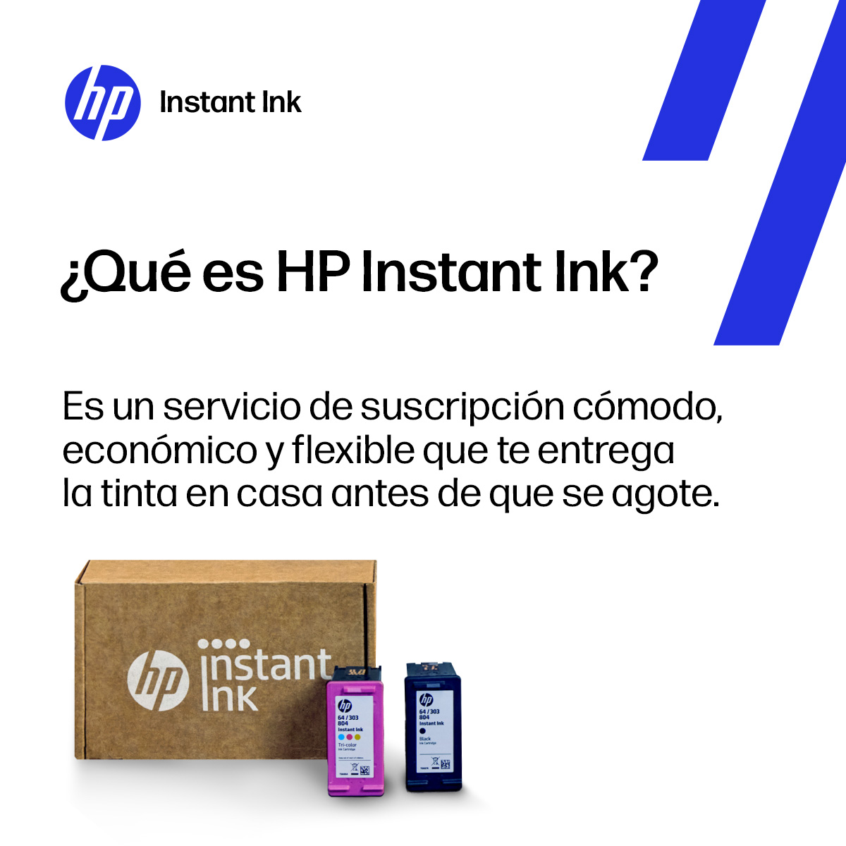HP Instant Ink: Caja y dos cartuchos de tinta. El texto explica el servicio.