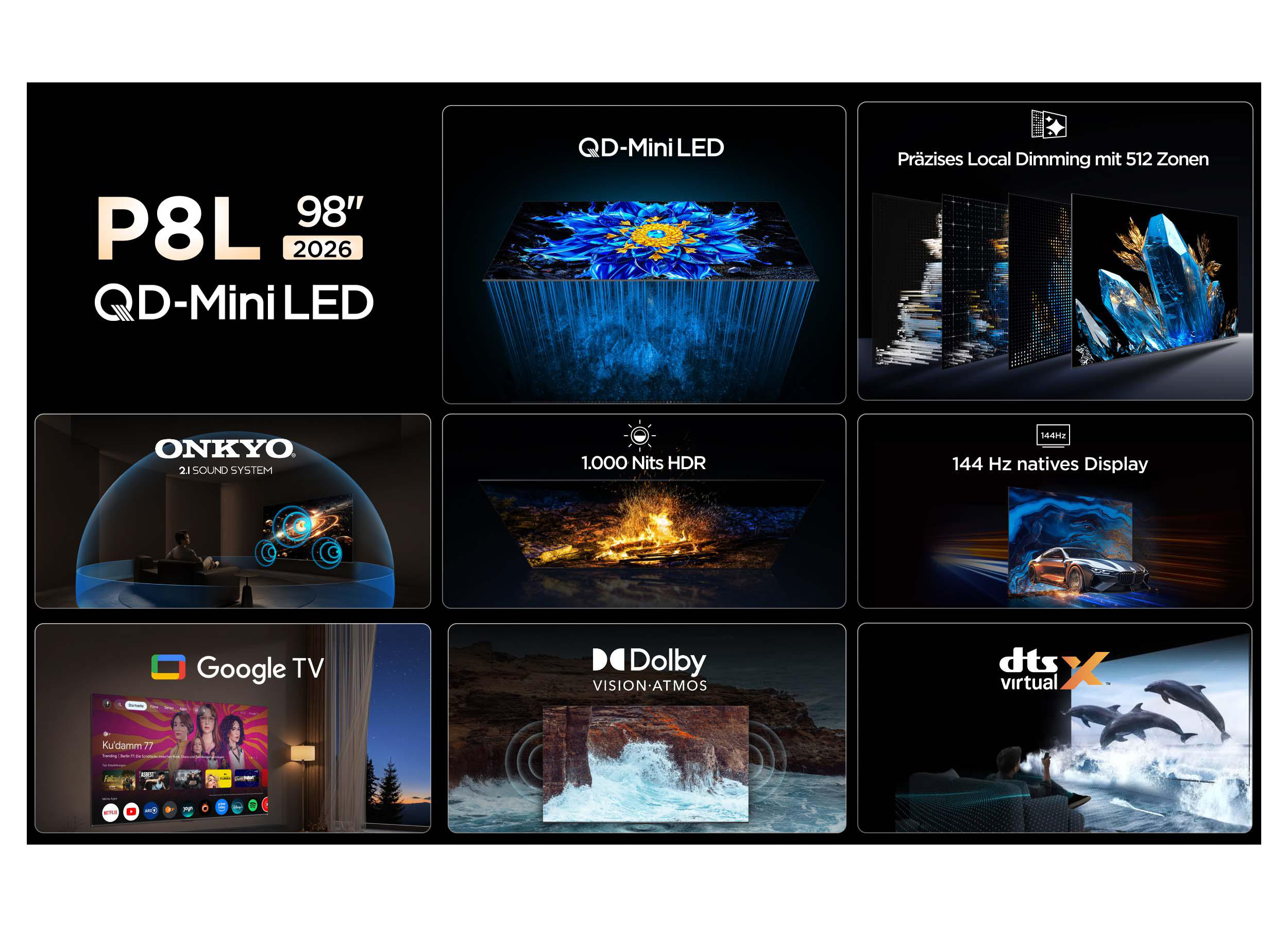 Der P8L 98" QD-Mini LED Fernseher mit Dolby Vision, DTS:X, Google TV und 144Hz.
