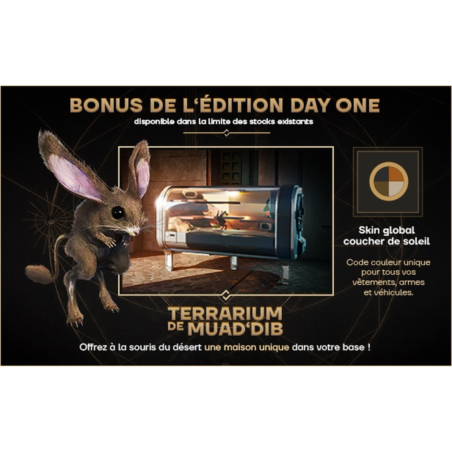 Een woestijnmuis terrarium en een globale skin bonus voor outfits, wapens en voertuigen.