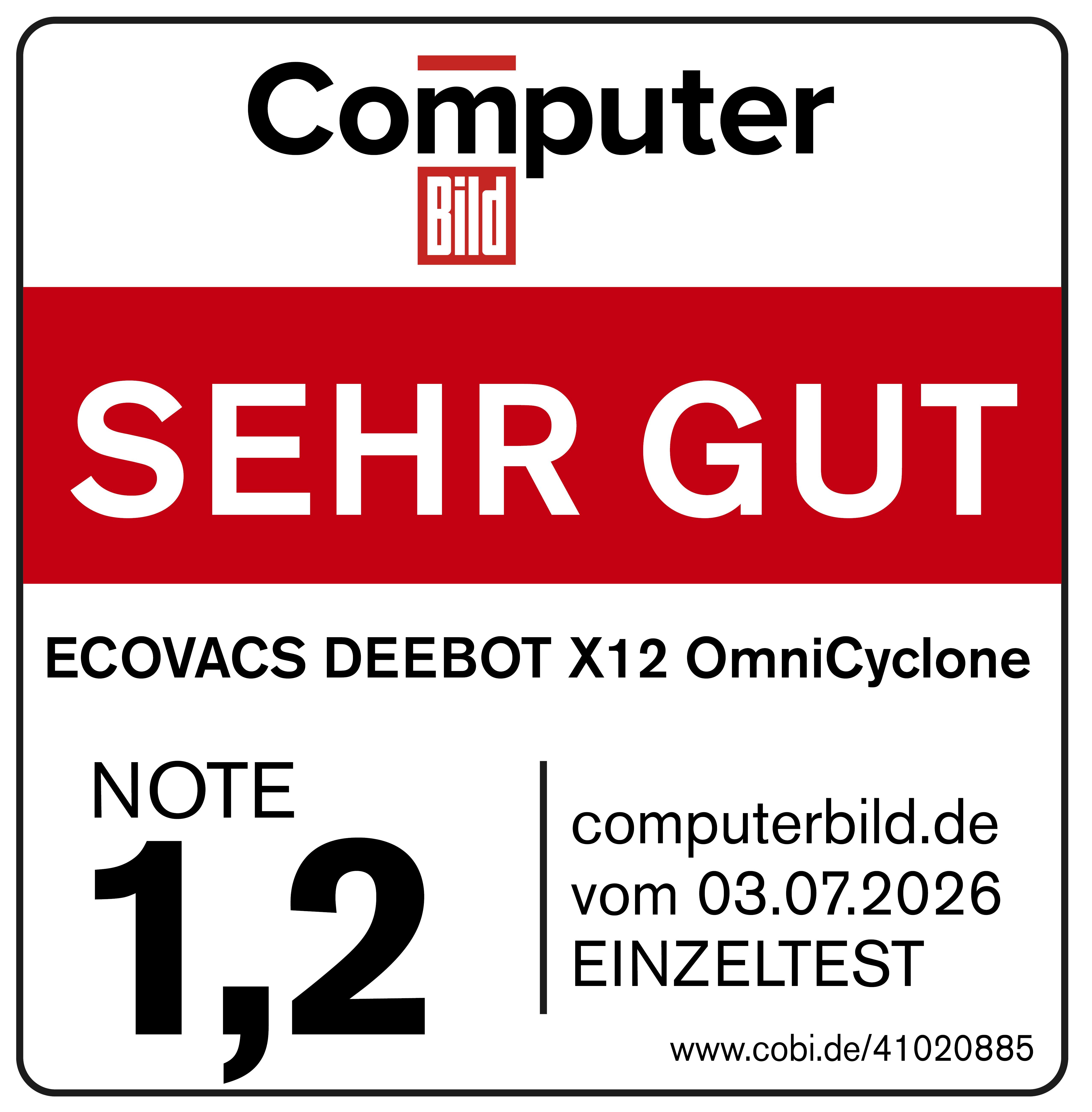 Computer Bild Siegel: SEHR GUT. Note 1,2 für Ecovacs Deebot X12 OmniCyclone.