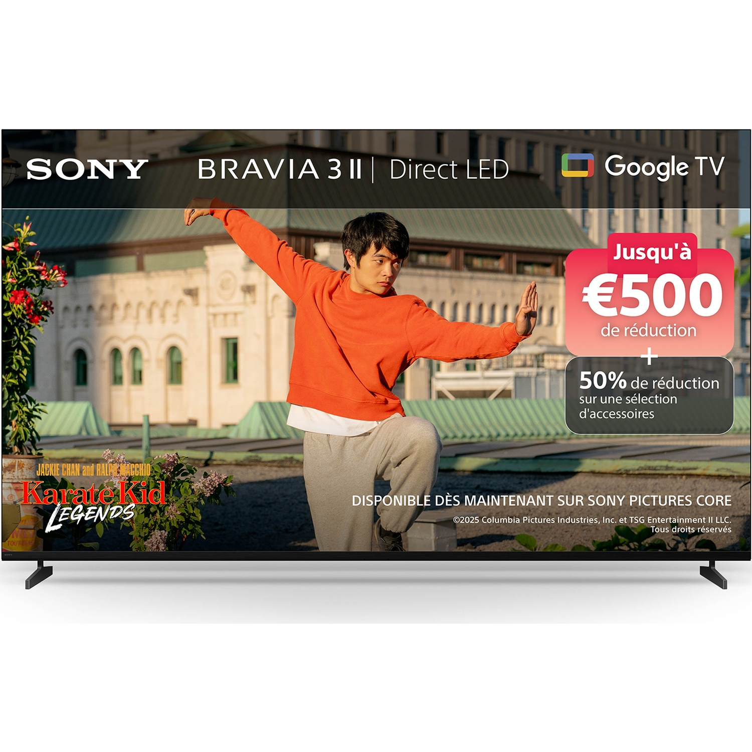 TV Sony Bravia fait la pub de Karate Kid Legends avec réduction et Google TV.