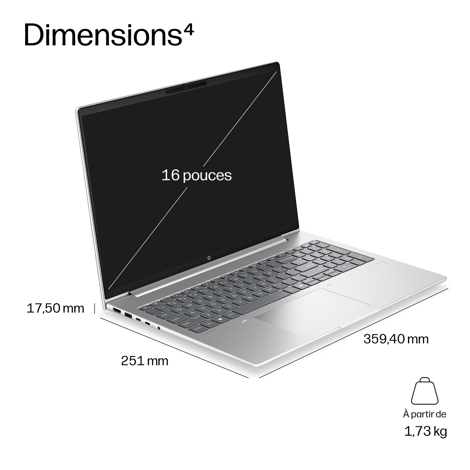 Ordinateur portable argenté, écran 16 pouces, dimensions 359,4x251x17,5mm, poids dès 1,73kg.