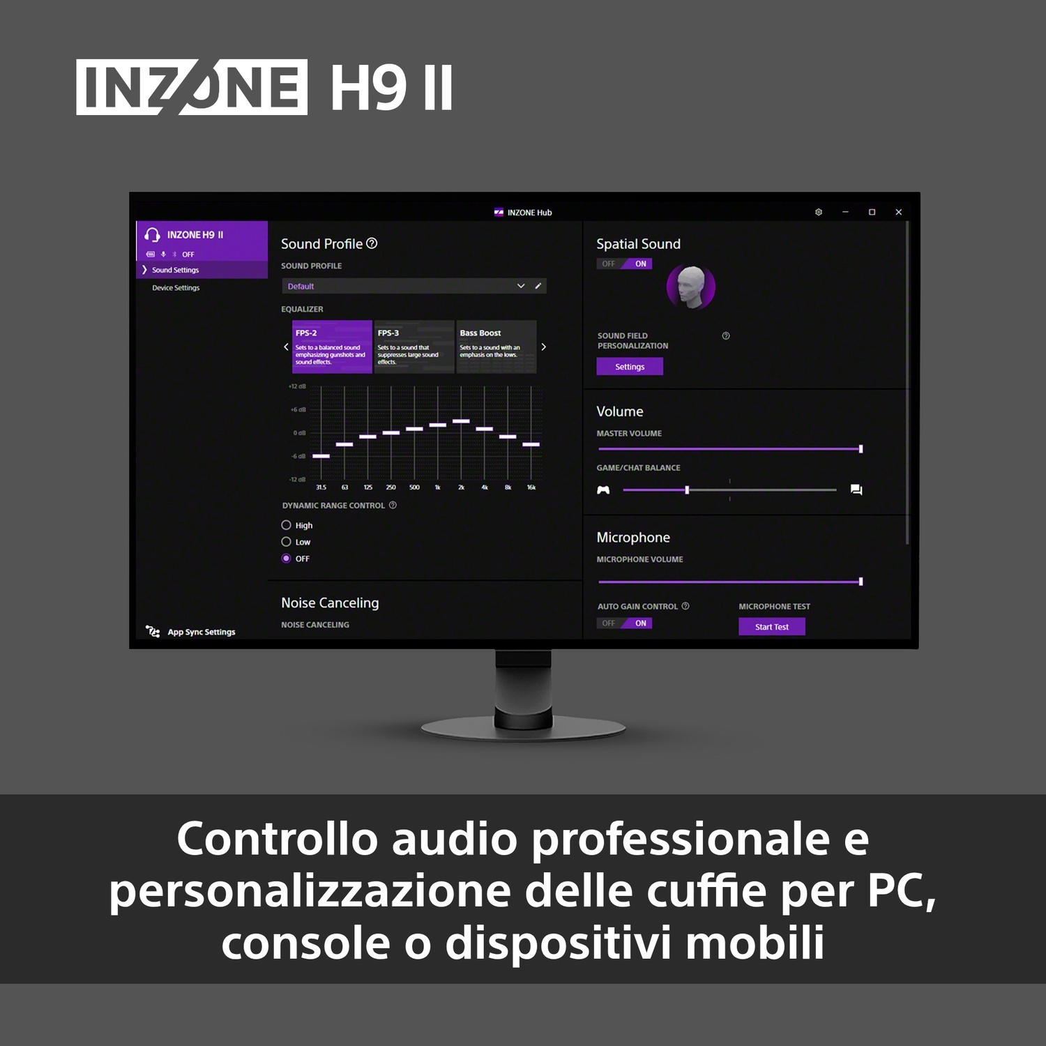 Software INZONE H9 II: Equalizer, Suono Spaziale, Volume, impostazioni microfono.