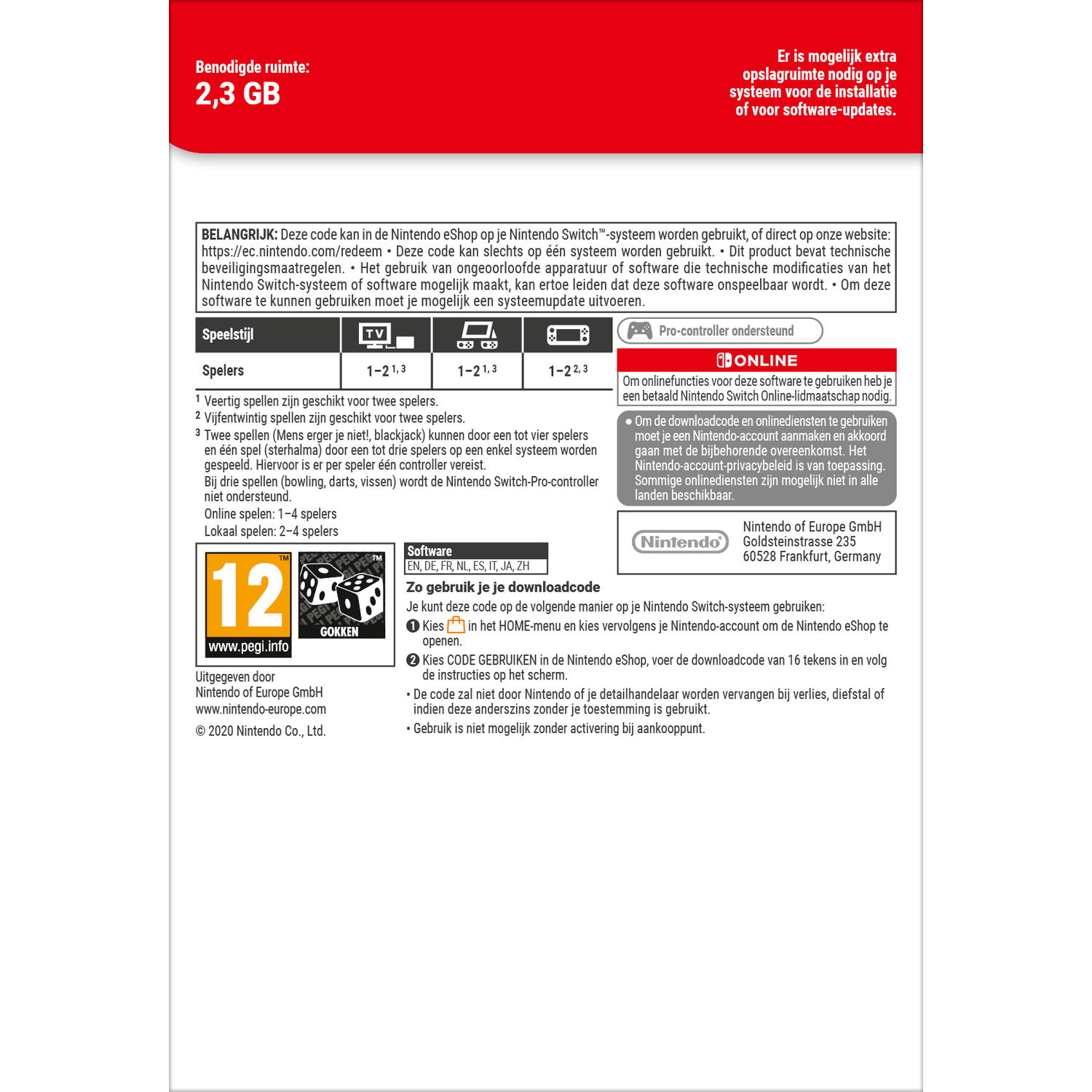 Nintendo Switch download info: 2,3 GB opslag, 1-4 spelers online, 1-4 spelers lokaal.