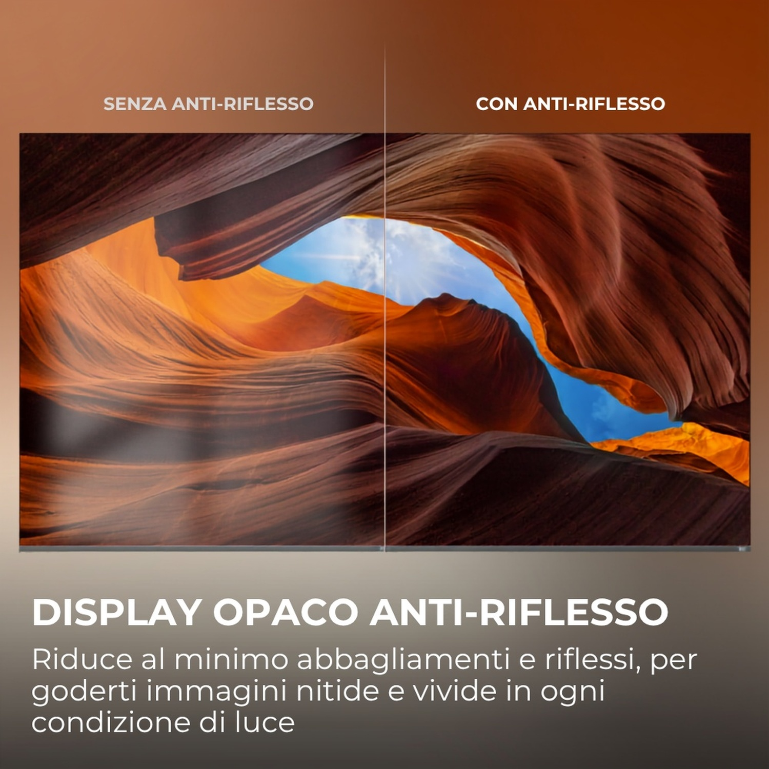 Confronto: Formazione rocciosa antica con e senza display antiriflesso.