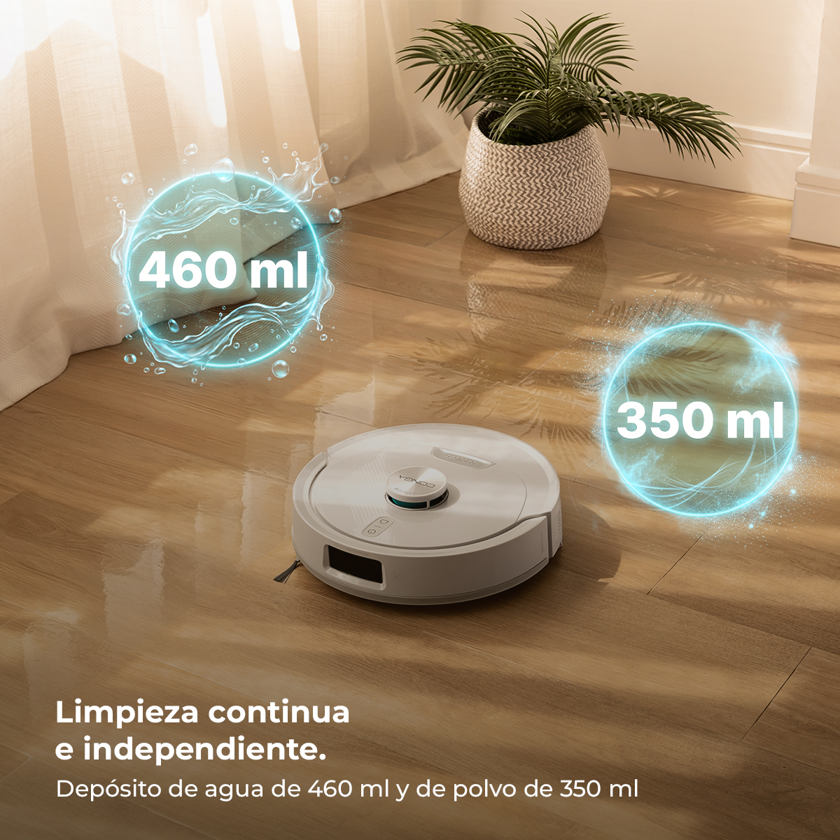 Un robot aspirador blanco sobre suelo de madera, con indicadores de 460 ml de agua y 350 ml de polvo.