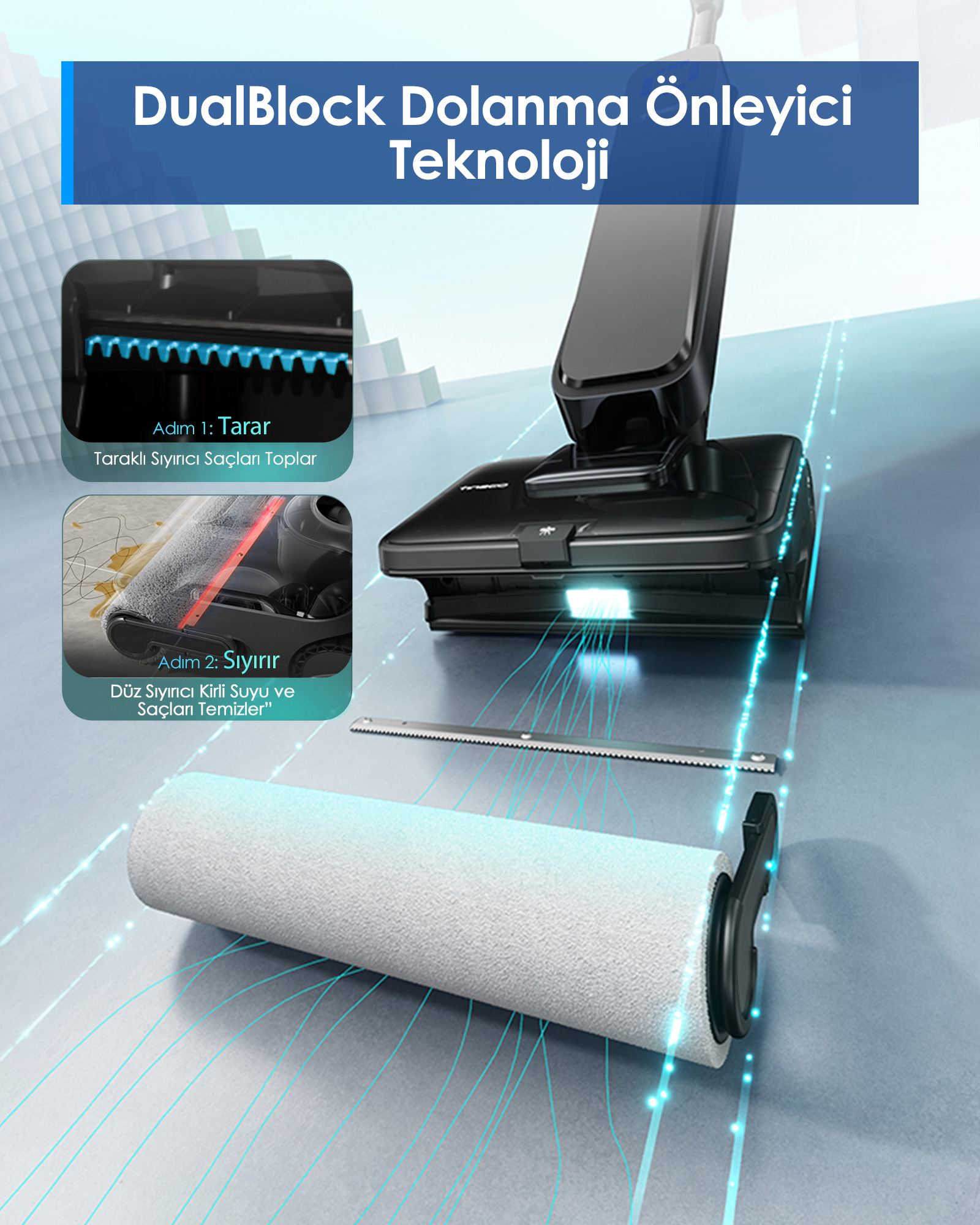 Taraklı bir süpürge parçası saç toplar. Rulo kirleri temizler.