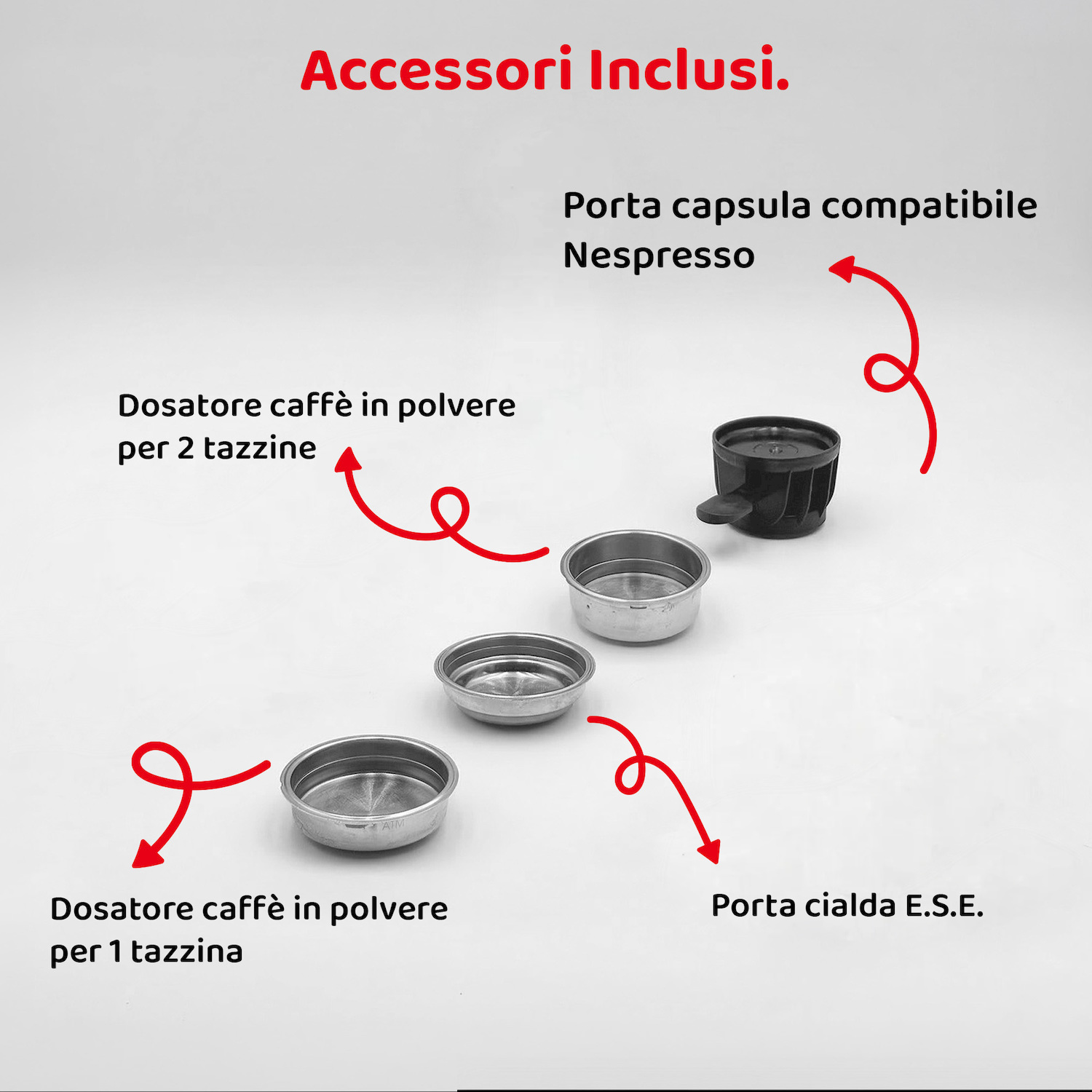 Dosatori caffè in polvere per 1 e 2 tazze, portacapsula Nespresso, portacialda E.S.E.