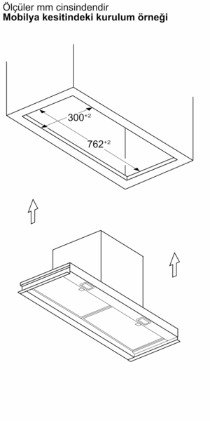 762x300 mm ölçülerinde bir davlumbazın kurulum çizimi.